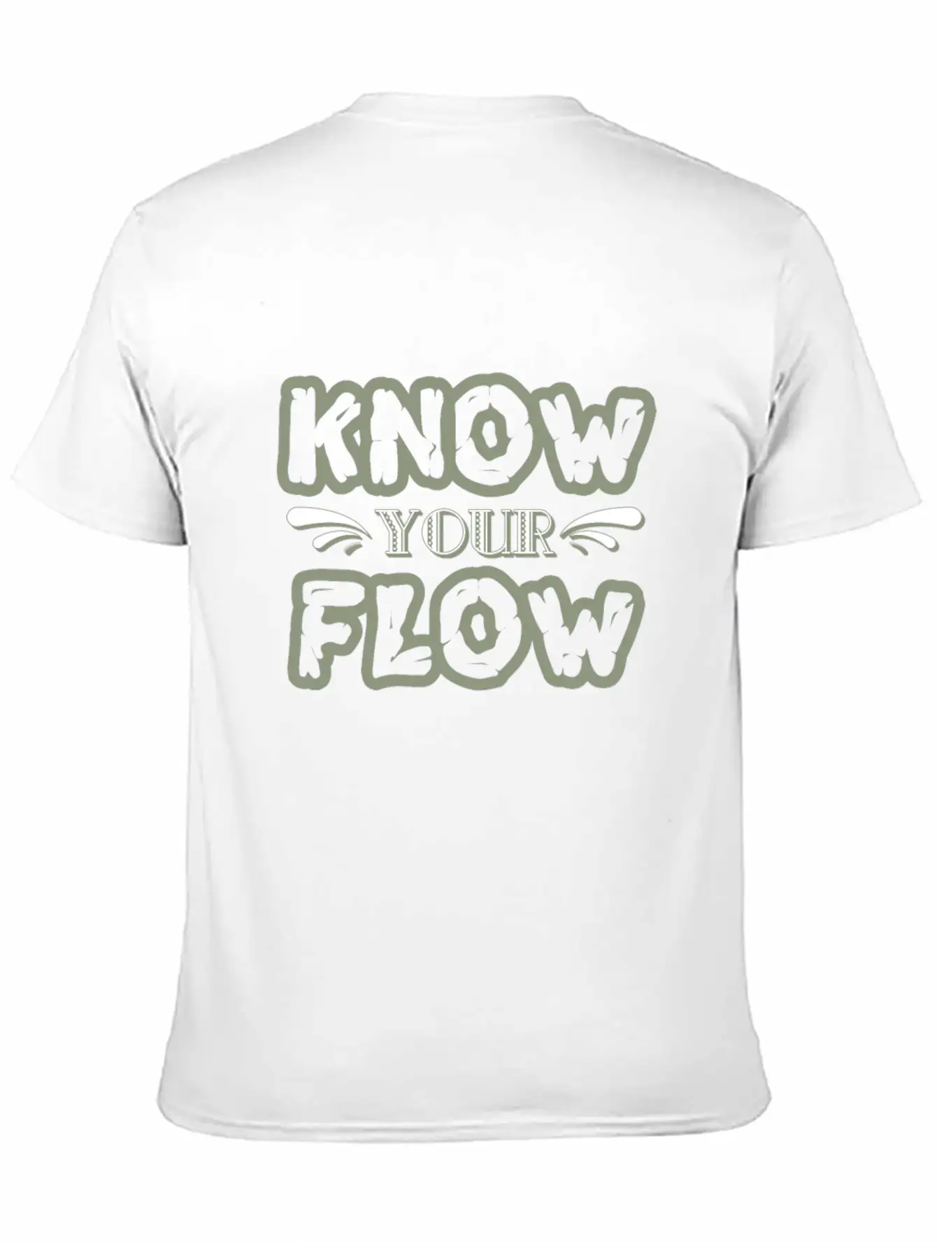 "Know Your Flow" Cute And Sensible Tee Design. Unisex Casual T-Shirt – Clean Design For Daily Comfort