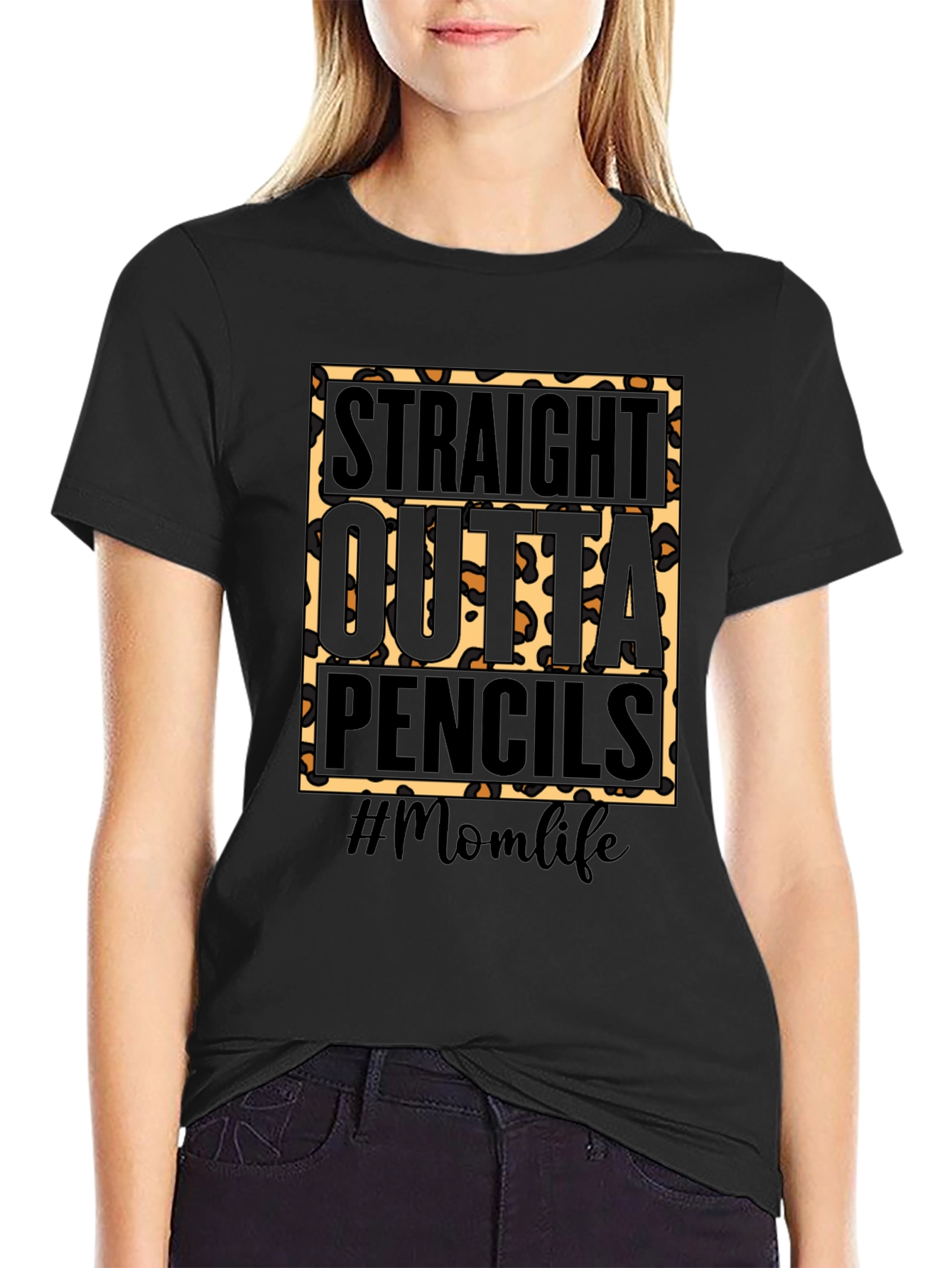 Straight Outta Pencils #Momlife T-Shirt