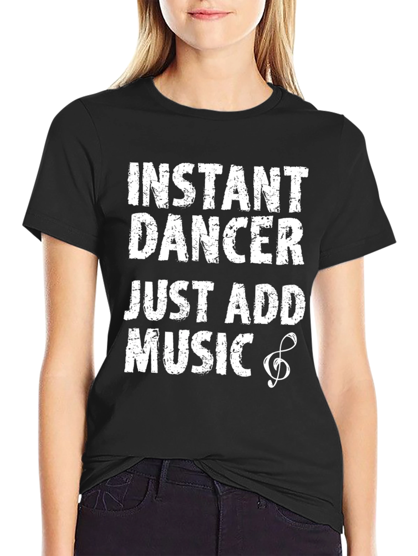 Instant Dancer - Just Add Music T-Shirt