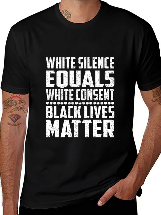 White Silence Equals White Consent BLM T-Shirt