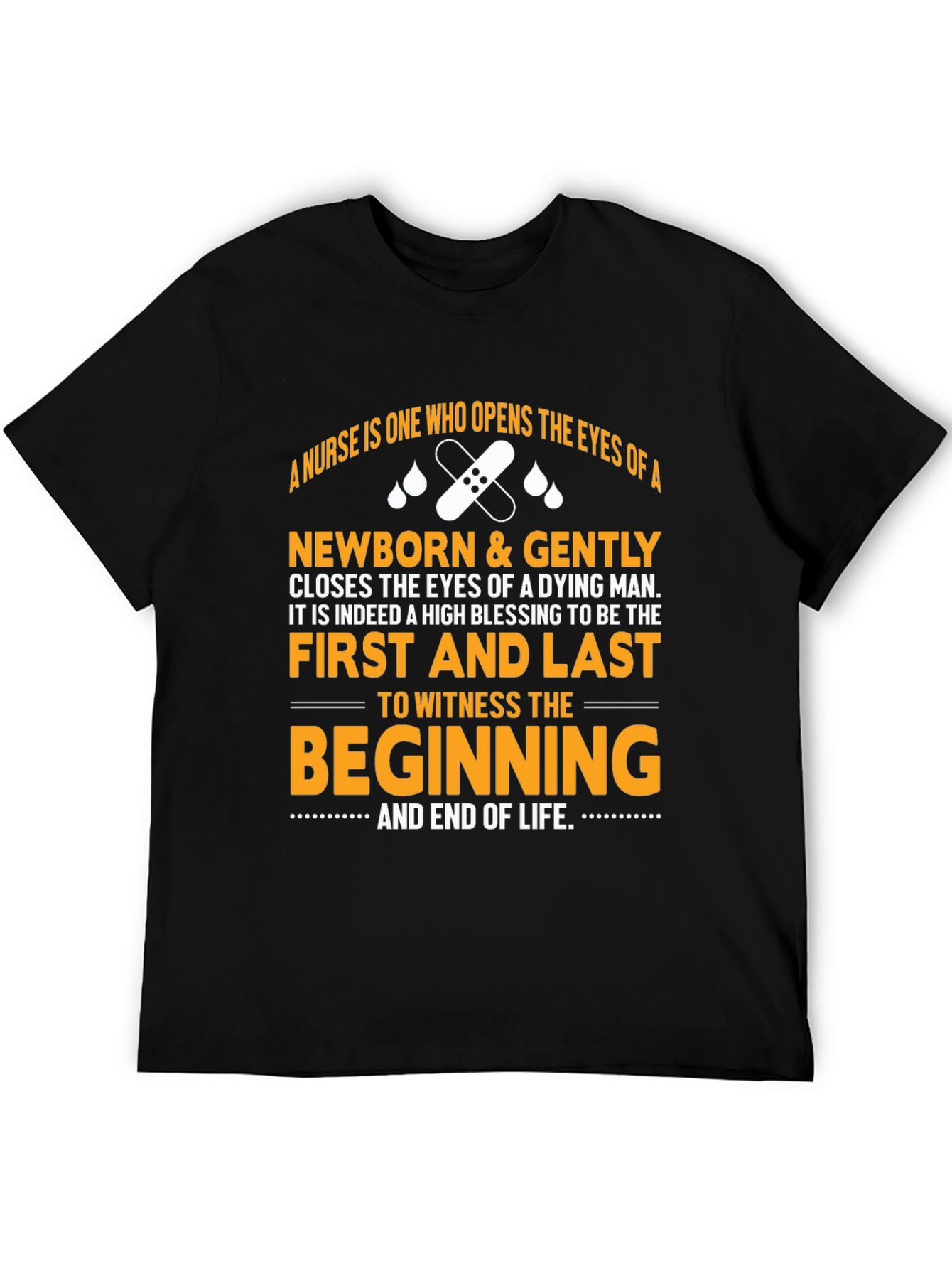 Nurse Gift T-Shirt: Beginning and End of Life