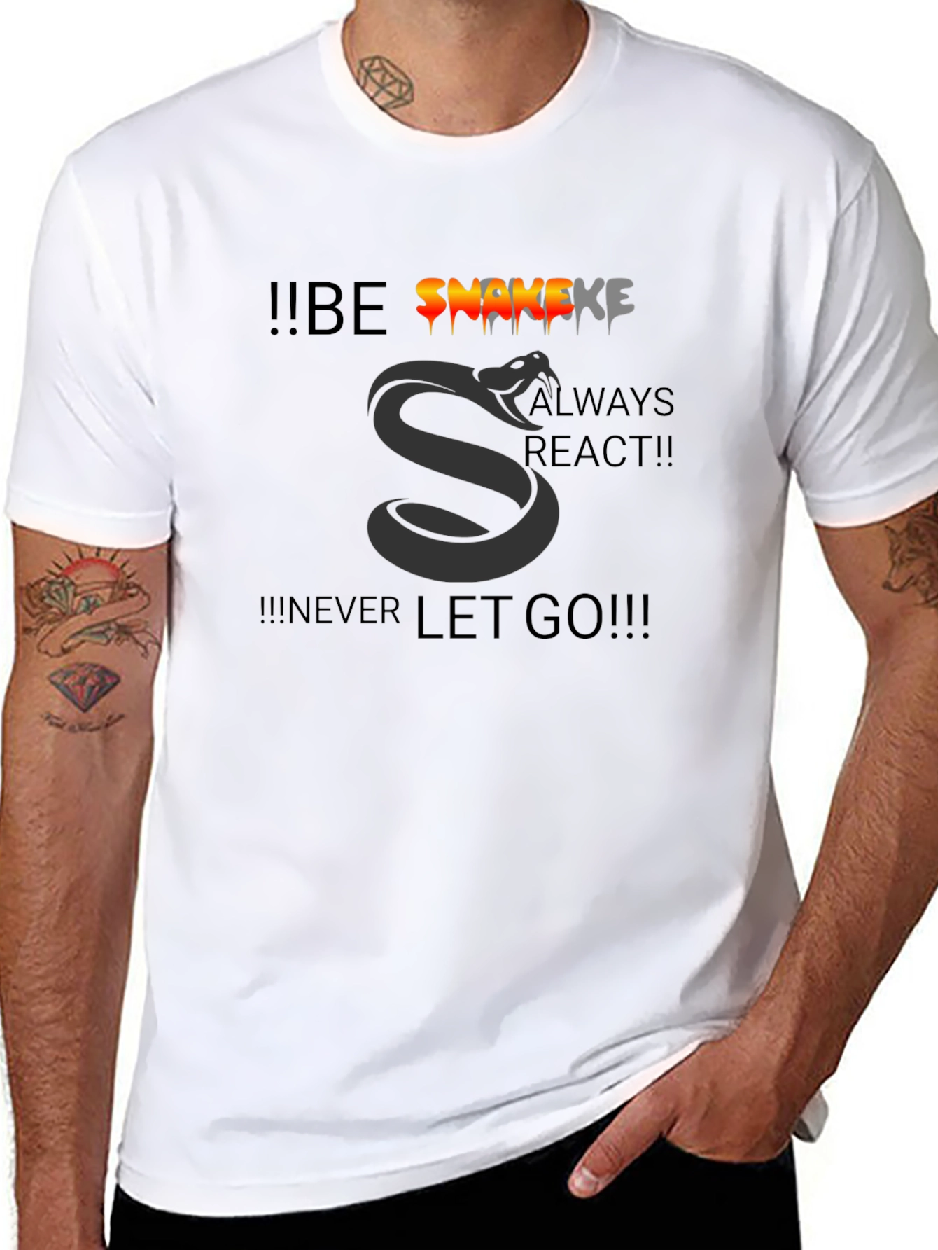 Be Snakeke T-Shirt - Never Let Go!