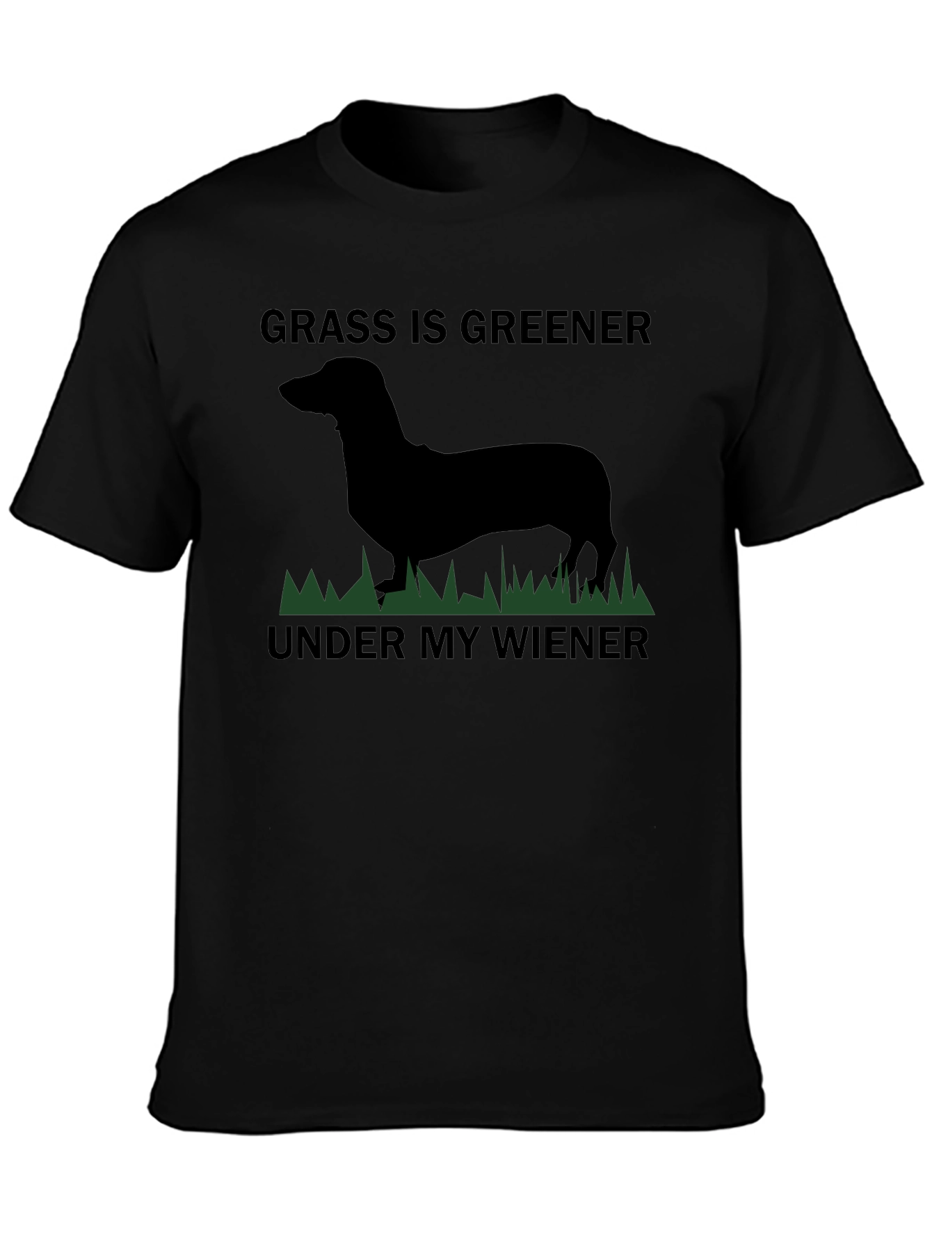 Grass Is Greener Dachshund T-Shirt