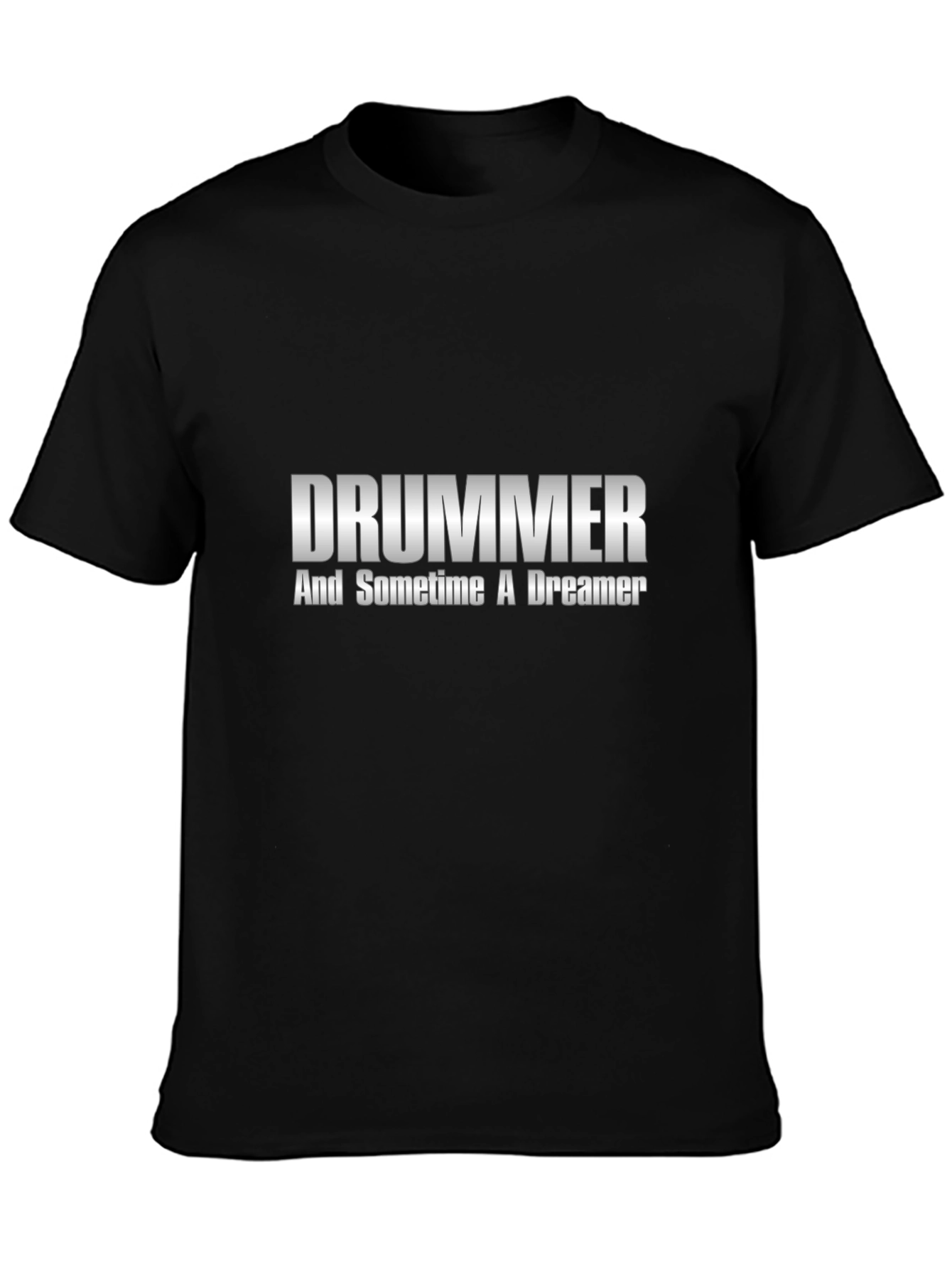 Drummer and Dreamer Black T-Shirt