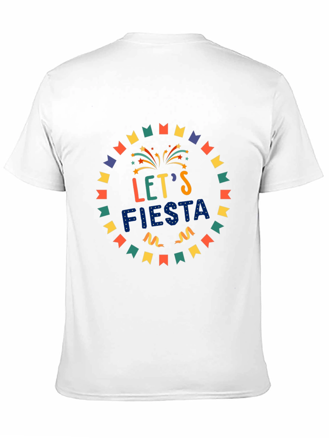 Lets Fiesta Graphic Tee - Party Celebration Shirt