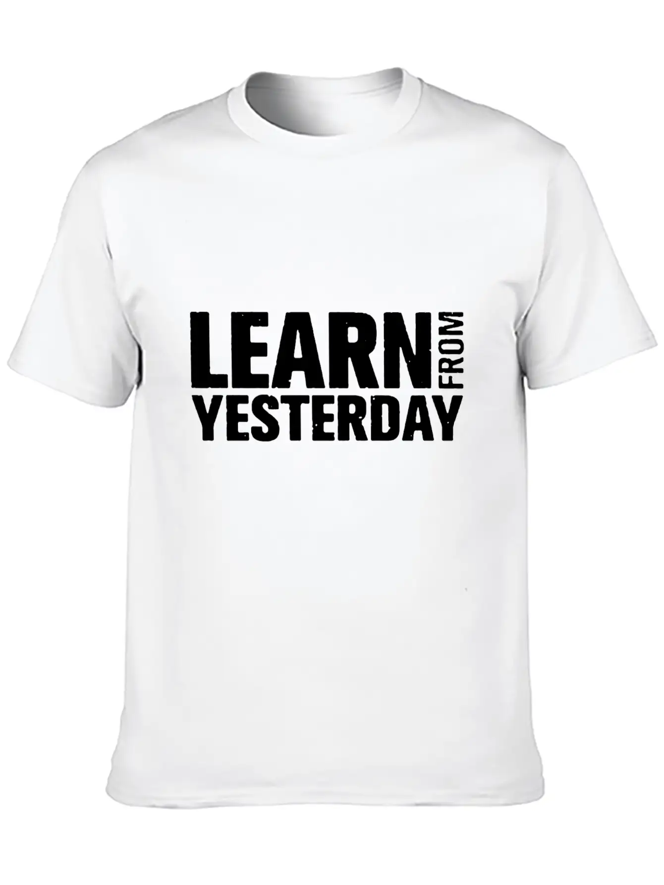 Learn From Yesterday Funny Comfortable Minimalist Graphic Tee – Summer Style Essential