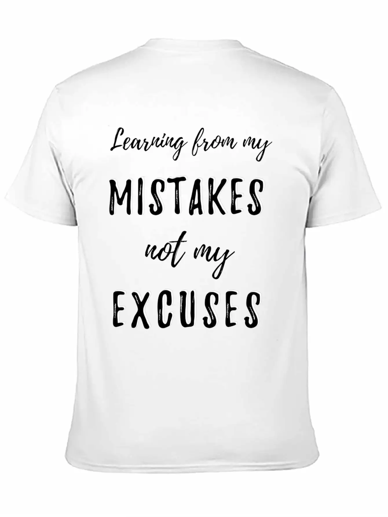 Learning From My Mistakes Unisex Short Sleeve Soft Cotton T-Shirt – Casual Everyday Wear