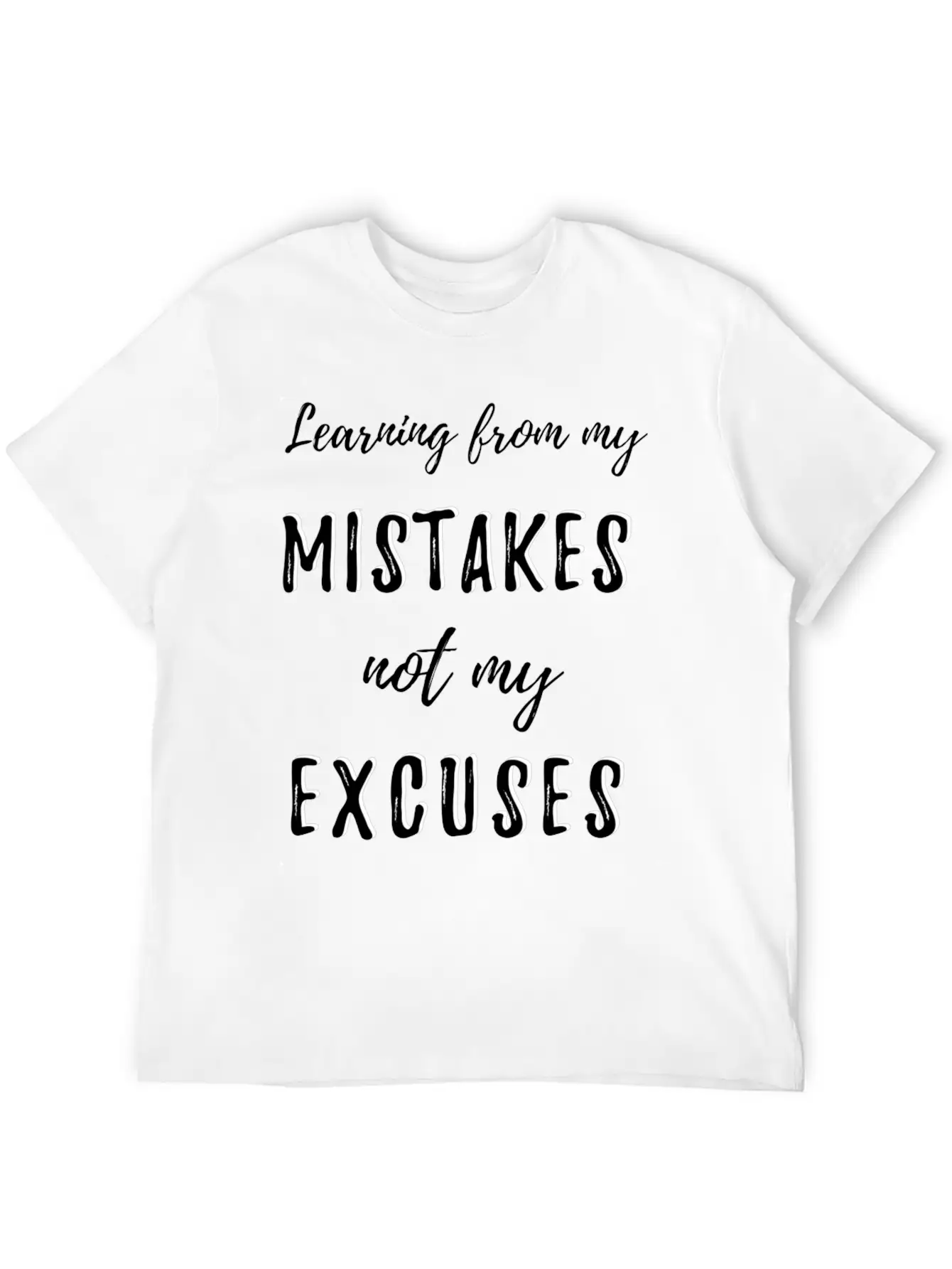 Learning From My Mistakes Unisex Short Sleeve Soft Cotton T-Shirt – Casual Everyday Wear