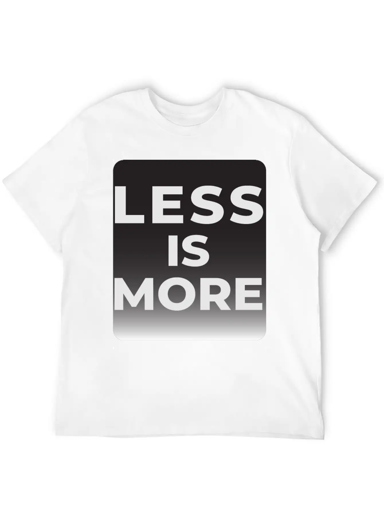 LESS IS MORE T-shirt Essential Unisex Summer Tee – Soft Cotton Casual Fit