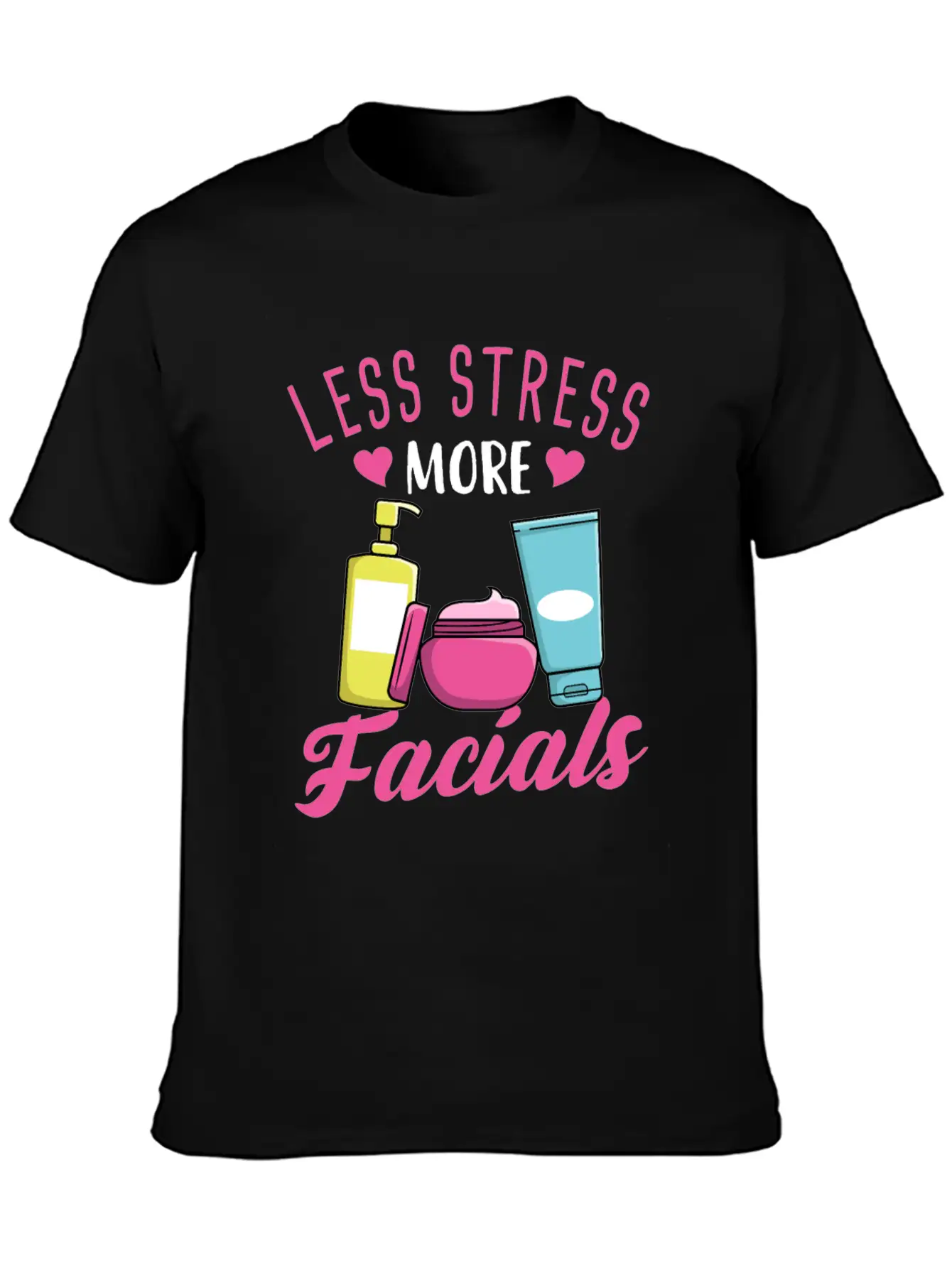 Less Stress More Facials Unisex Short Sleeve Soft Cotton T-Shirt – Casual Everyday Wear