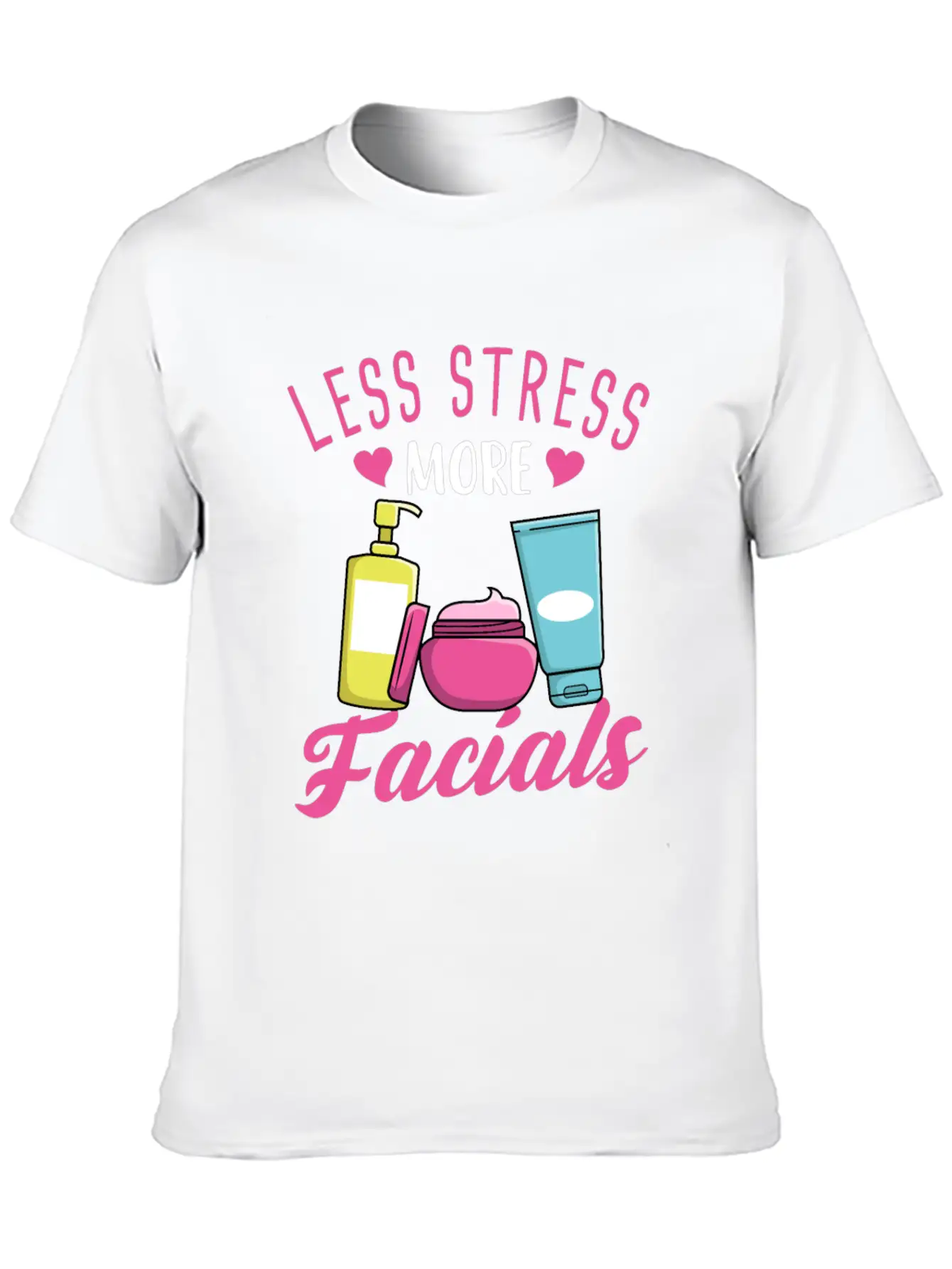 Less Stress More Facials Unisex Short Sleeve Soft Cotton T-Shirt – Casual Everyday Wear