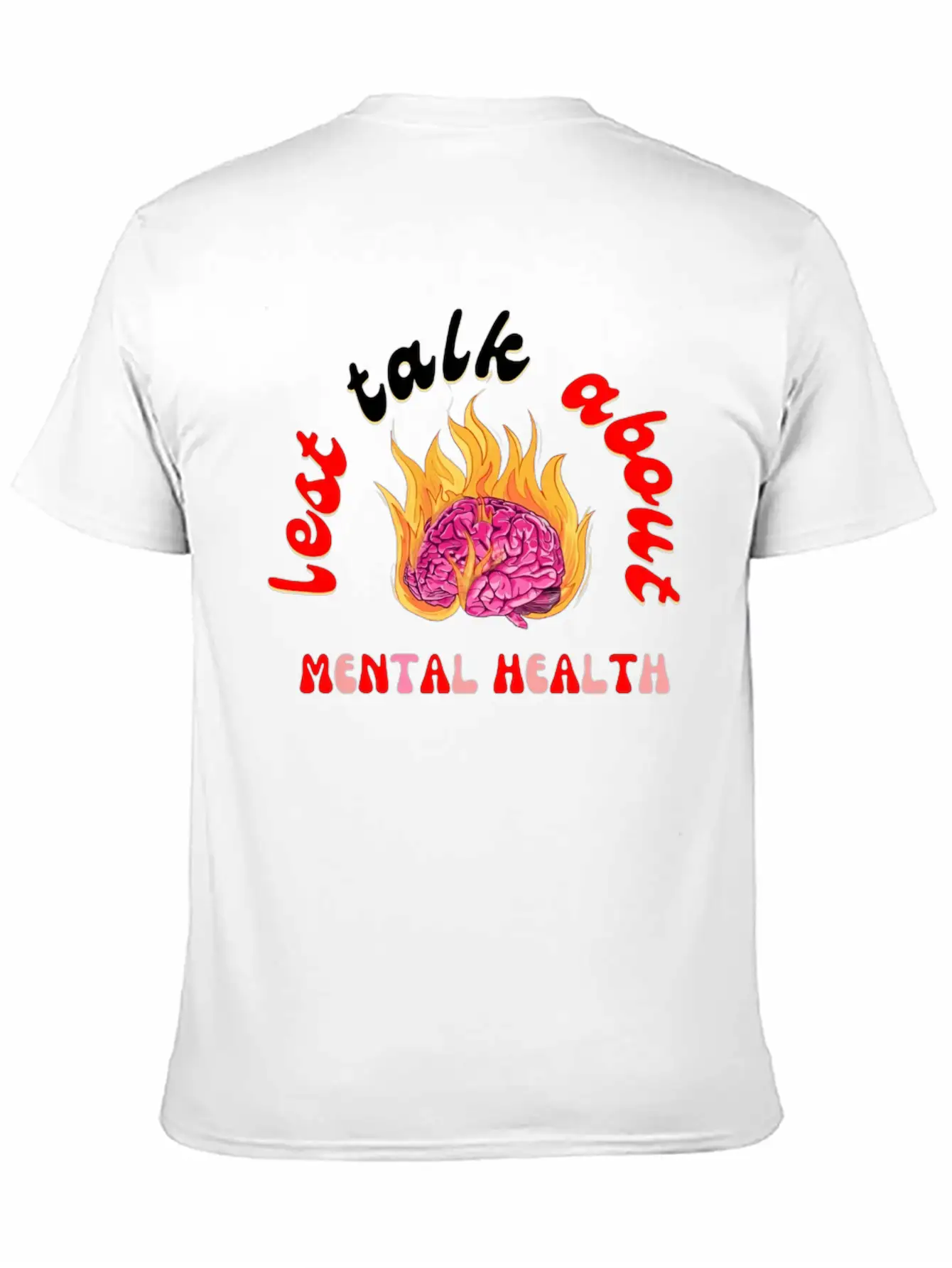 Lest Talk About Mental Health Brain Basic Graphic T-Shirt – Daily Comfort In Soft Cotton