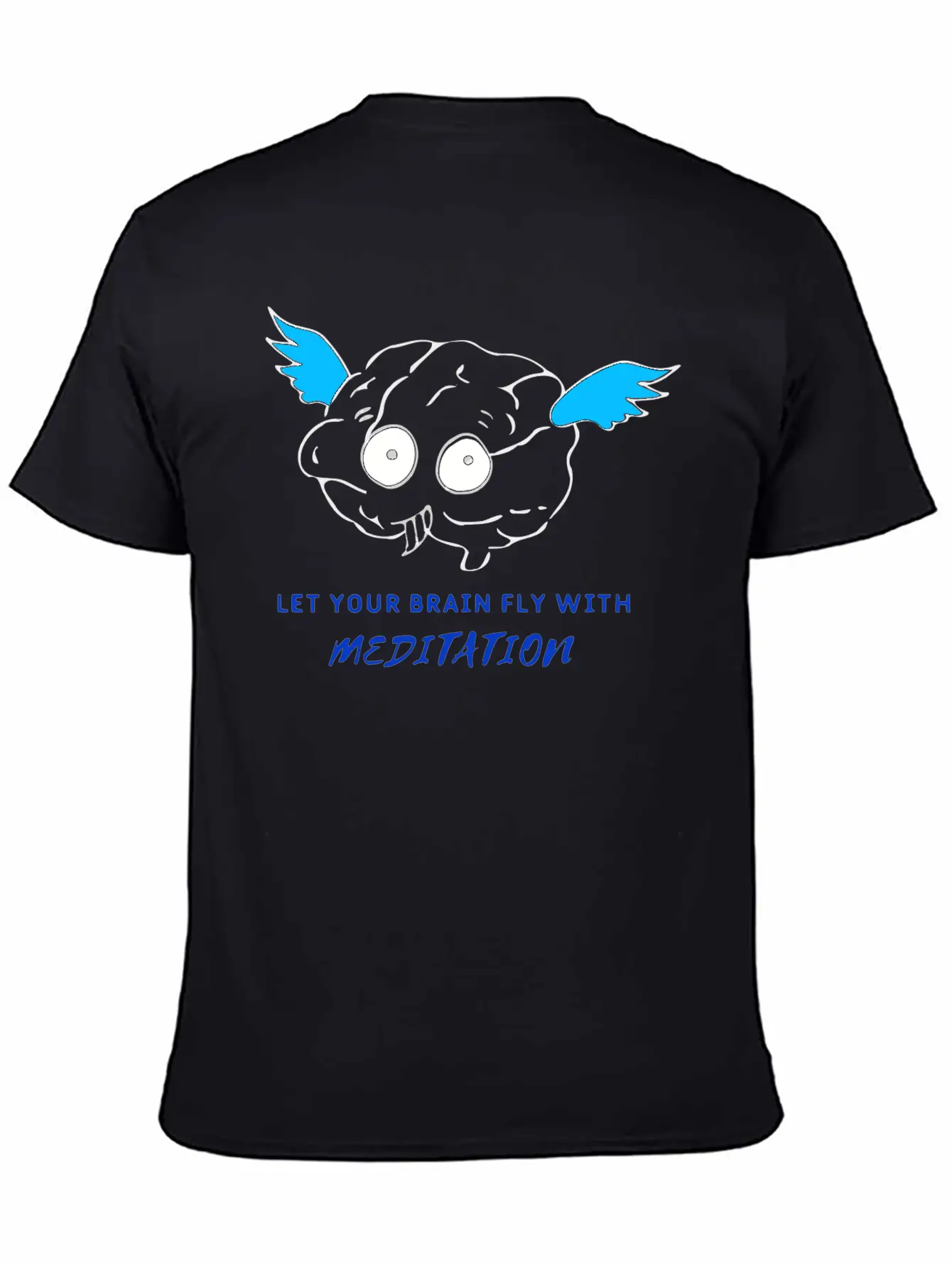 Let Your Brain Fly With Meditation Stylish Everyday T-Shirt – Unisex Basic Cotton Tee