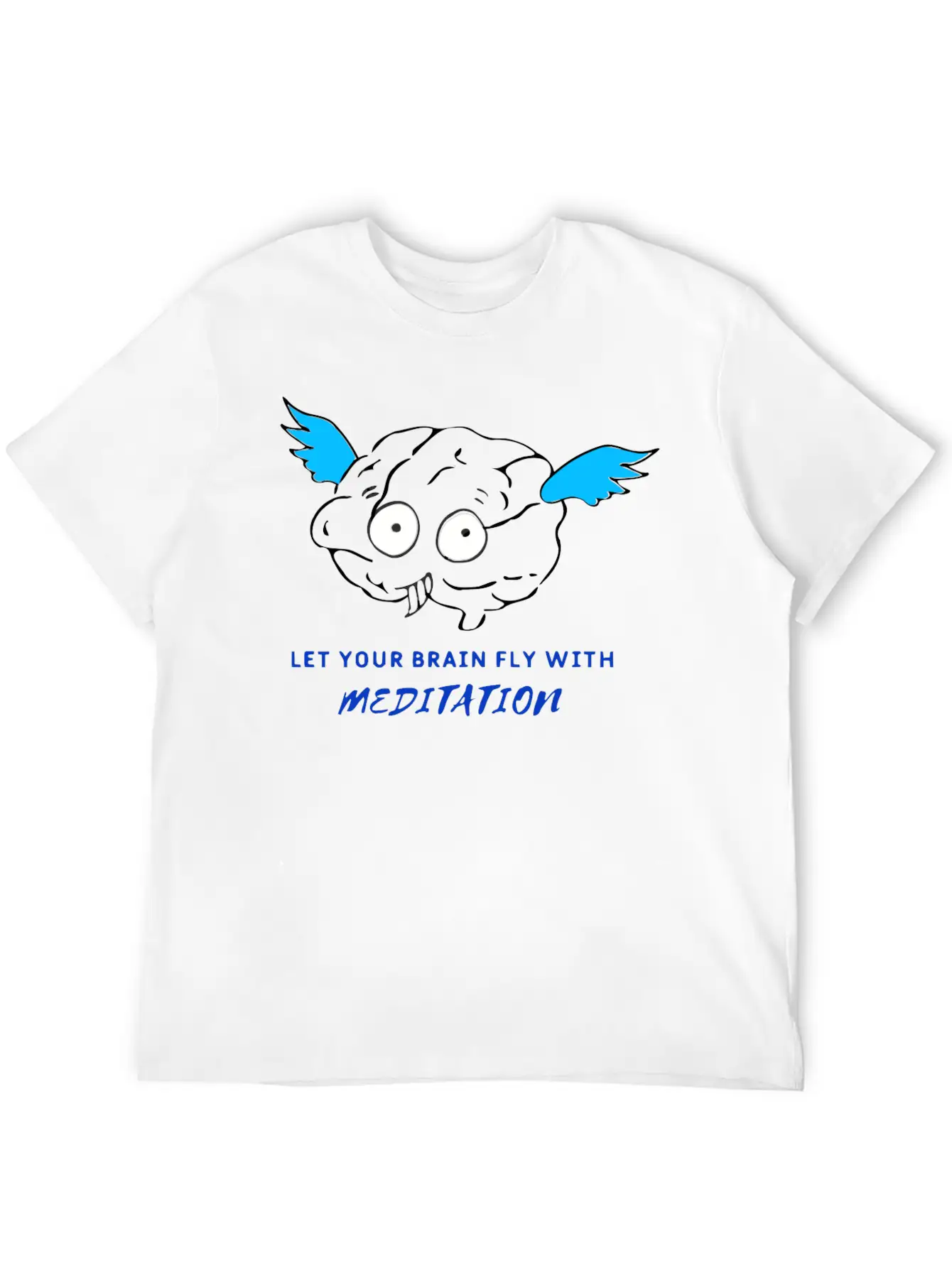 Let Your Brain Fly With Meditation Stylish Everyday T-Shirt – Unisex Basic Cotton Tee