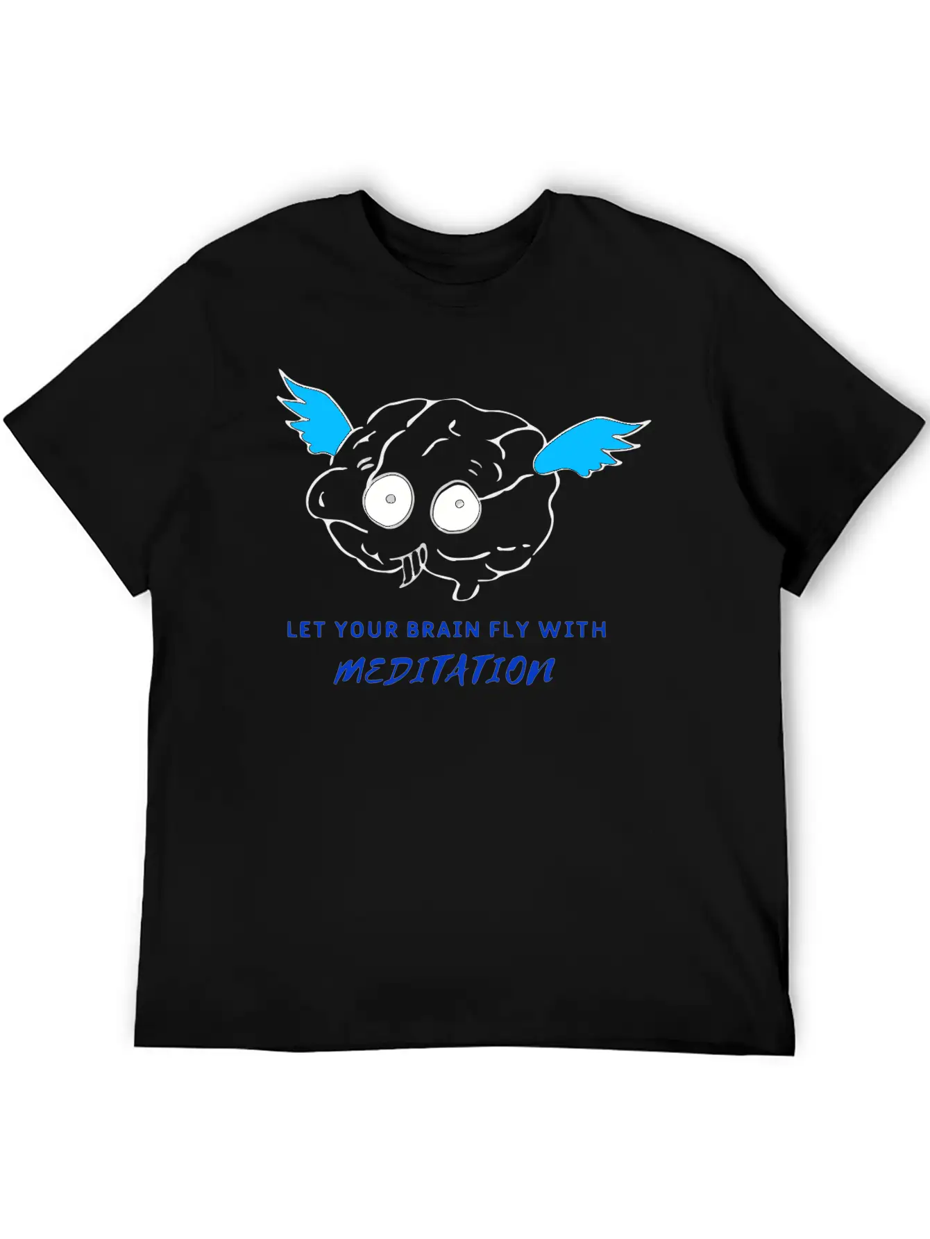 Let Your Brain Fly With Meditation Stylish Everyday T-Shirt – Unisex Basic Cotton Tee
