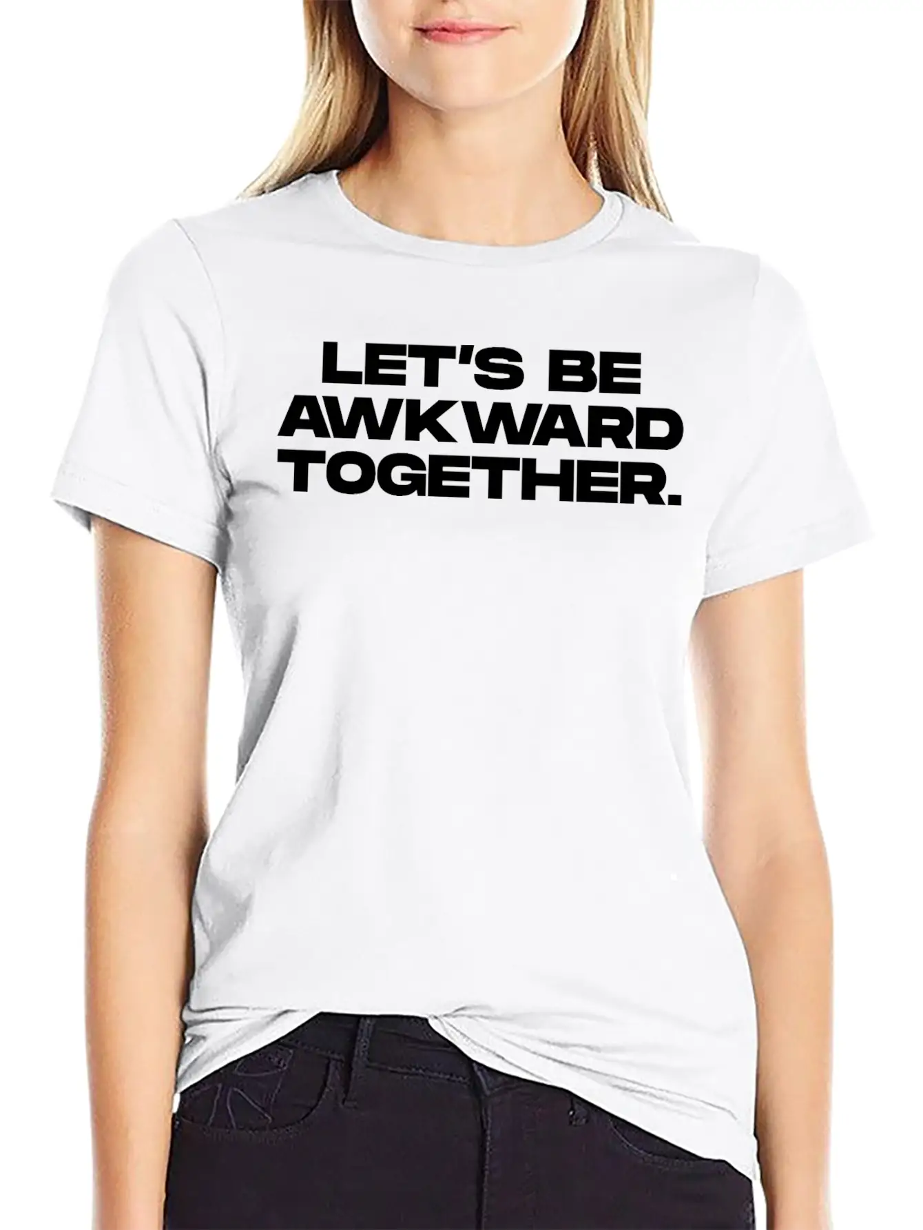 Lets Be Awkward Unisex Short Sleeve Soft Cotton T-Shirt – Casual Everyday Wear