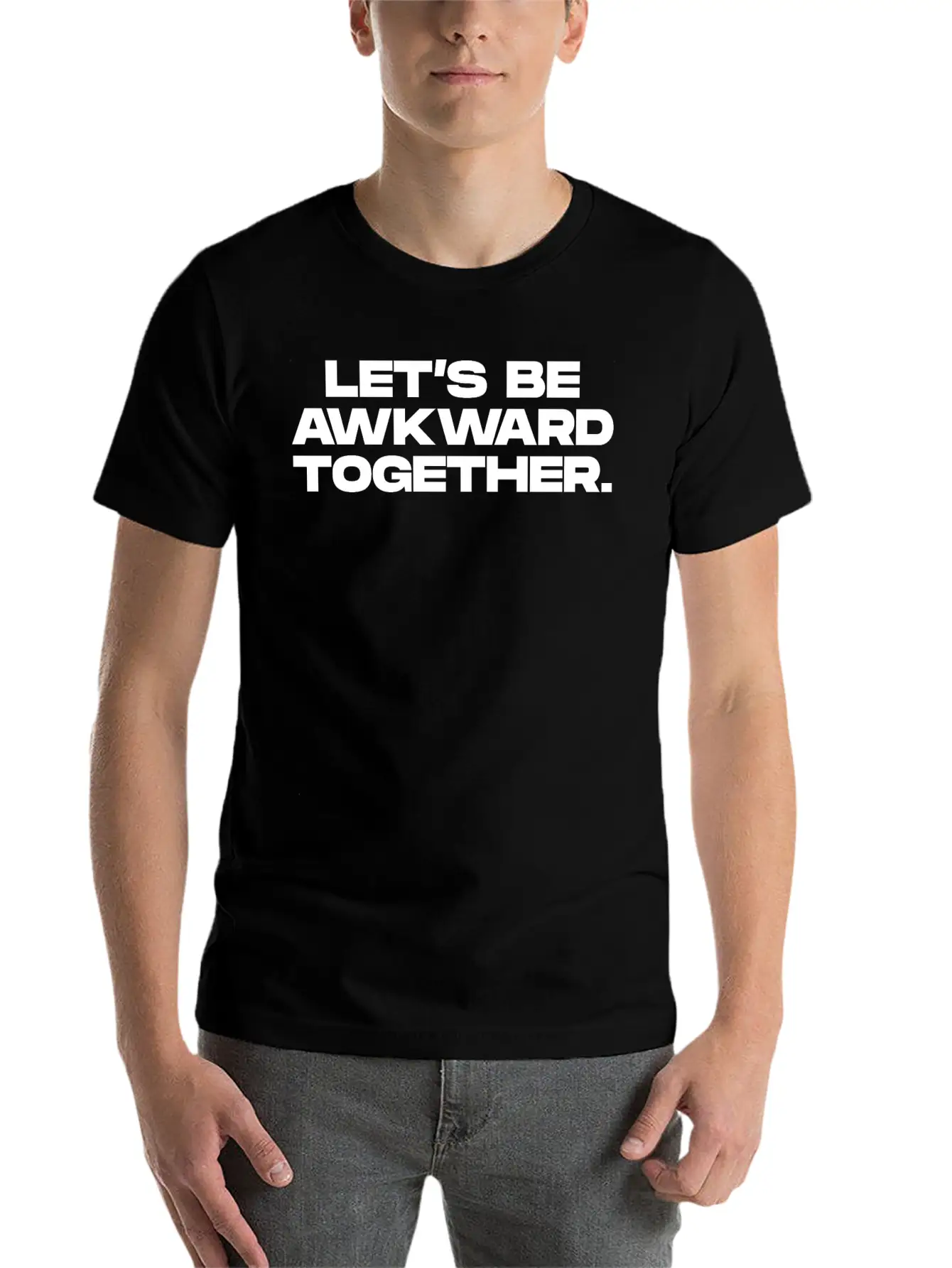 Lets Be Awkward Unisex Short Sleeve Soft Cotton T-Shirt – Casual Everyday Wear
