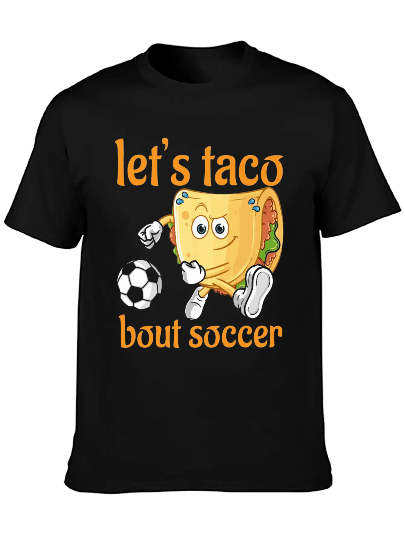Let´s Taco Bout Soccer Stylish Everyday T-Shirt – Unisex Basic Cotton Tee