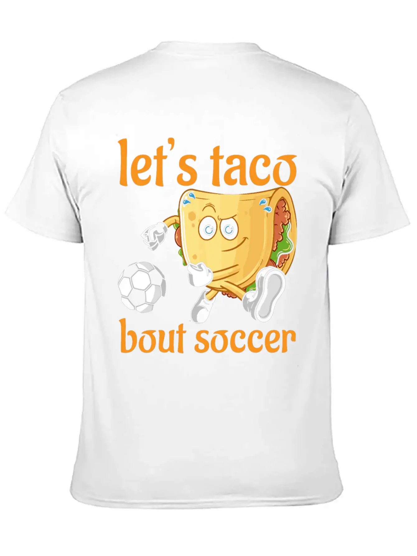 Let´s Taco Bout Soccer Stylish Everyday T-Shirt – Unisex Basic Cotton Tee