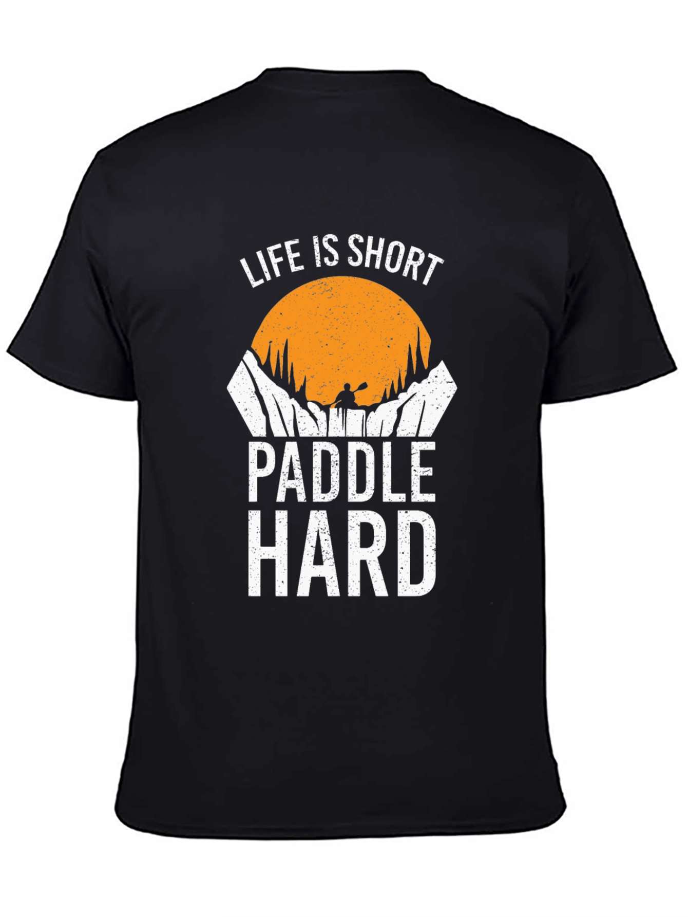 Life is Short Paddle Hard Graphic T-Shirt