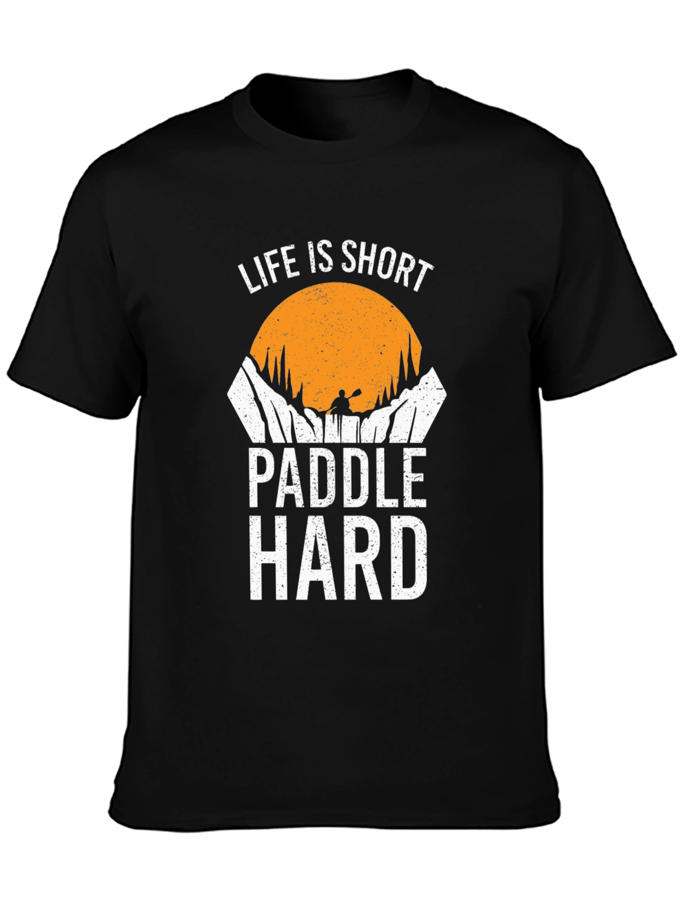 Life is Short Paddle Hard Graphic T-Shirt