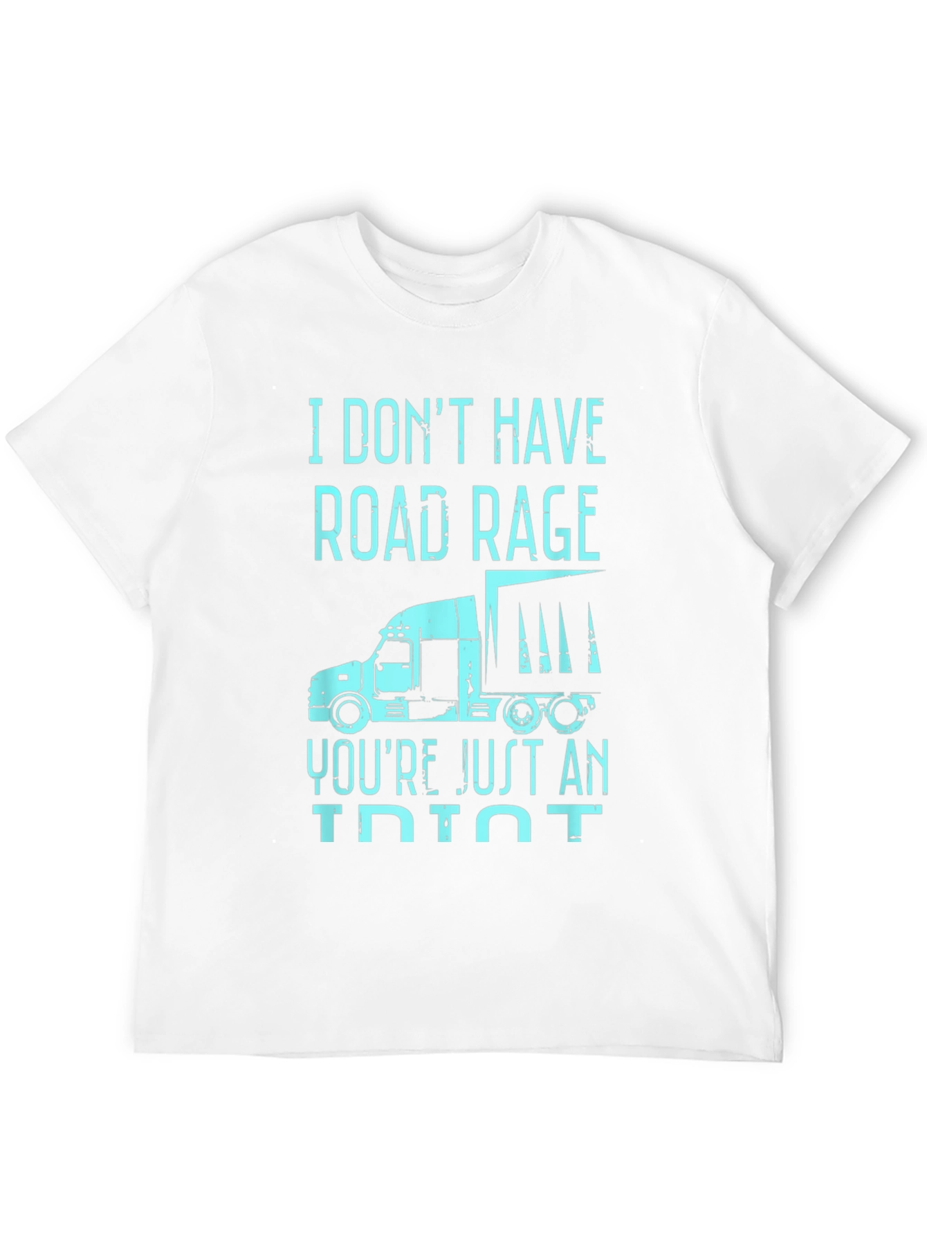 Funny Trucker Road Rage T-Shirt