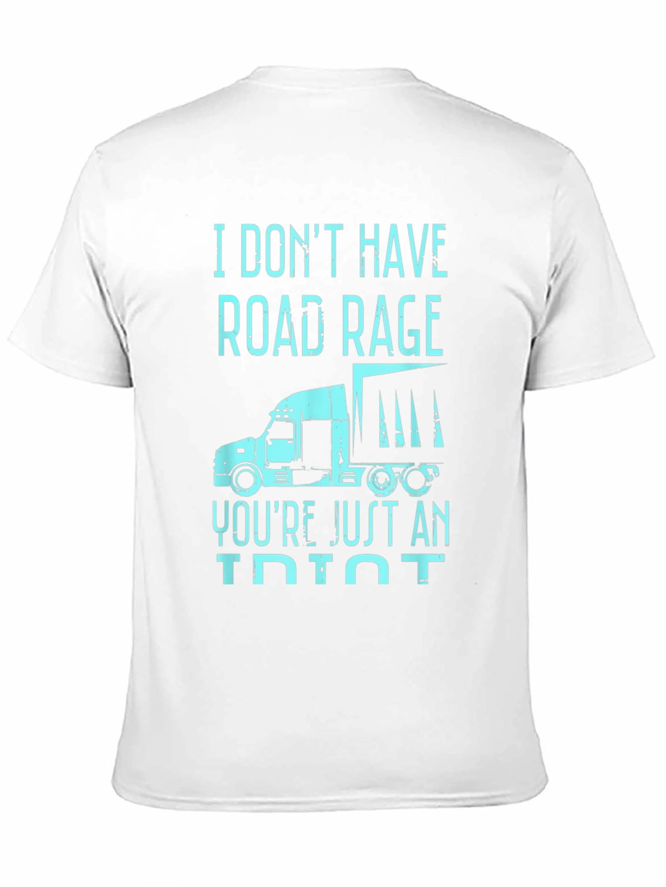 Funny Trucker Road Rage T-Shirt