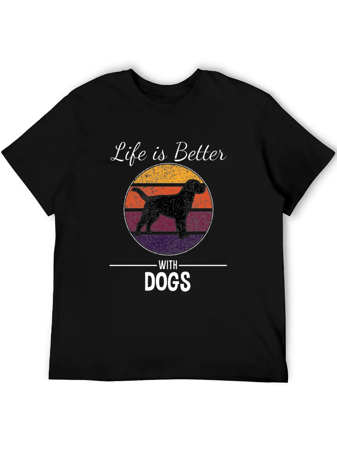 Life Is Better With Dogs - Dog Lover Basic Graphic T-Shirt – Daily Comfort In Soft Cotton