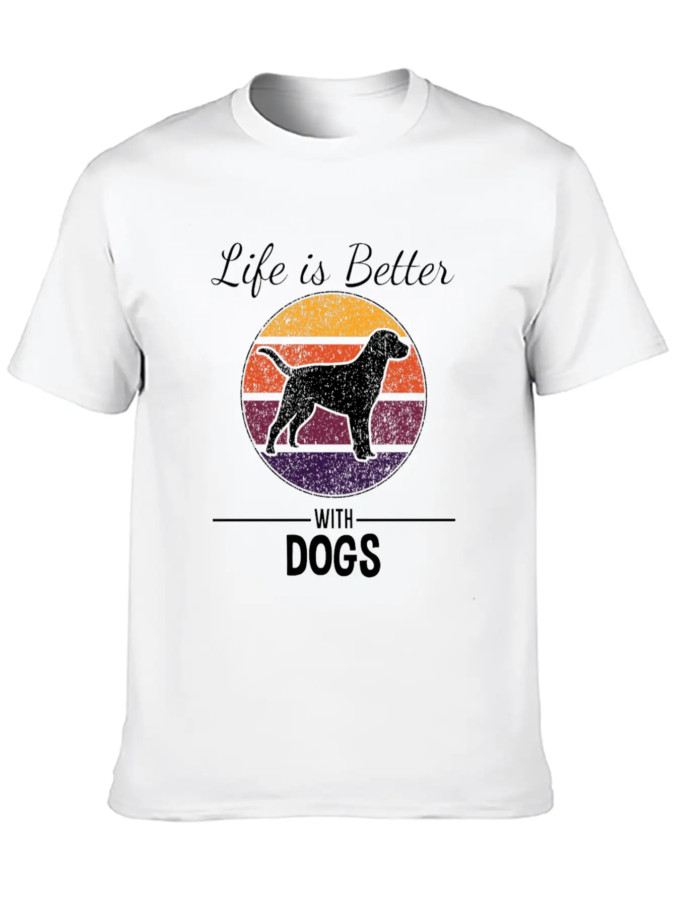 Life Is Better With Dogs - Dog Lover Basic Graphic T-Shirt – Daily Comfort In Soft Cotton
