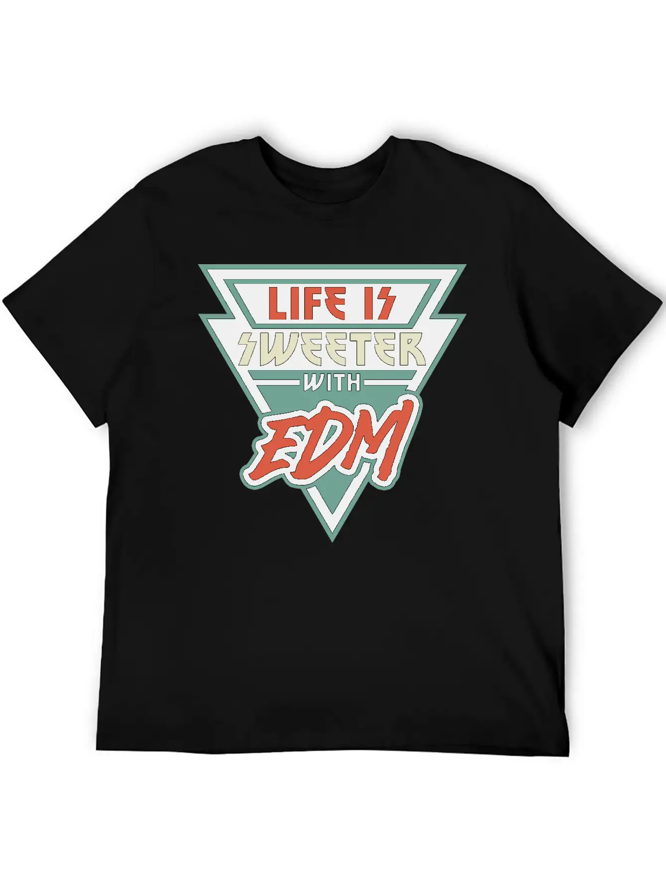 Life Is Sweeter With EDM Vibe Triangle Unisex Short Sleeve Soft Cotton T-Shirt – Casual Everyday Wear