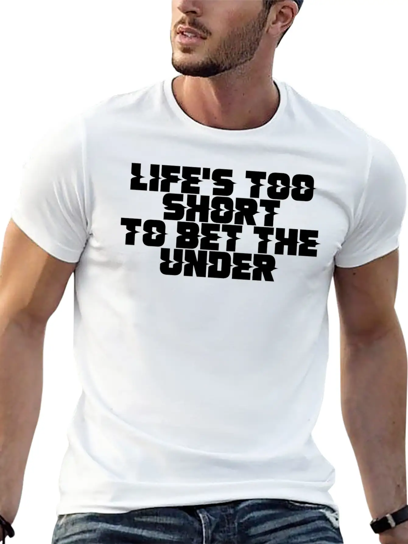 Life's Too Short To Bet The Under 11 Timeless Short Sleeve Tee – Comfy And Minimalist Design