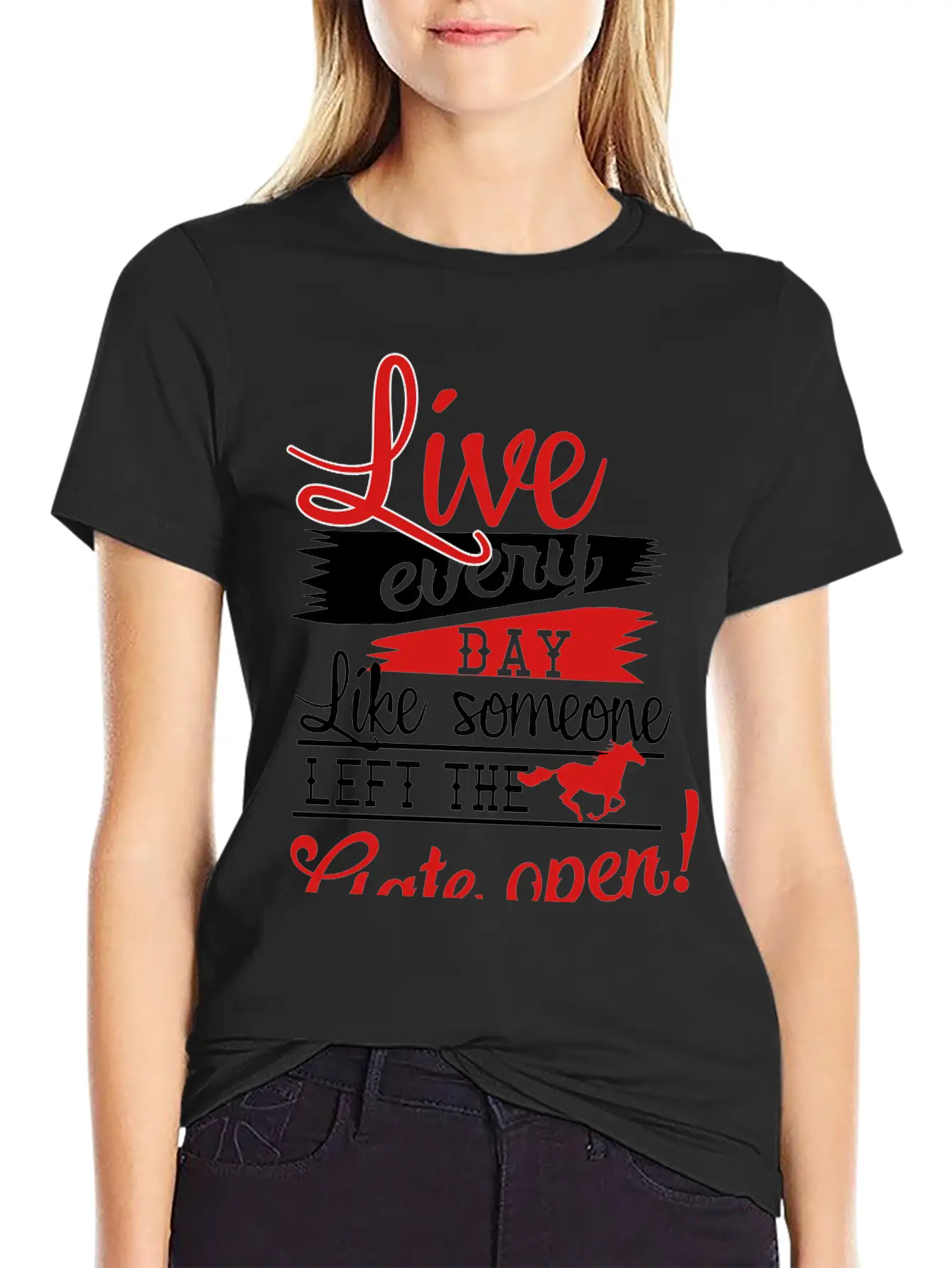 Live Every Day.... Gate Open Stylish Everyday T-Shirt – Unisex Basic Cotton Tee