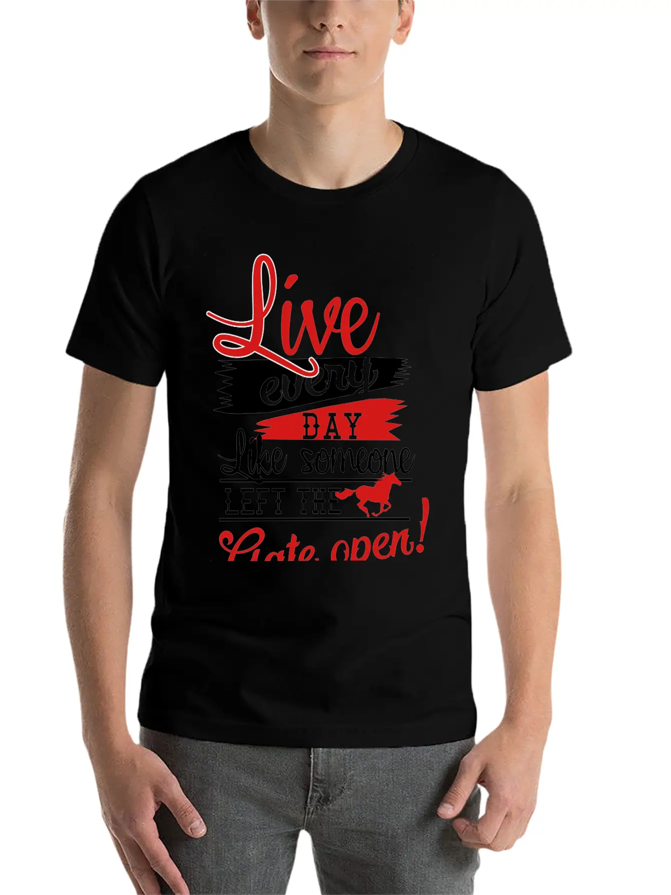 Live Every Day.... Gate Open Stylish Everyday T-Shirt – Unisex Basic Cotton Tee