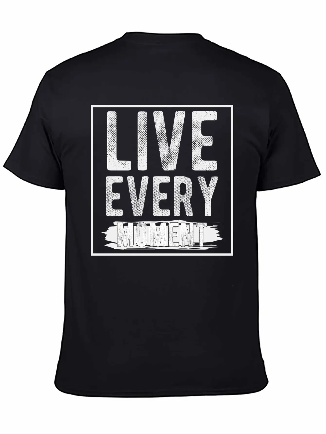Live Every Moment Basic Graphic T-Shirt – Daily Comfort In Soft Cotton