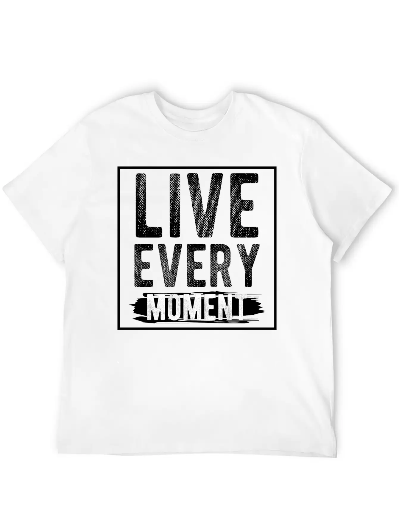 Live Every Moment Basic Graphic T-Shirt – Daily Comfort In Soft Cotton
