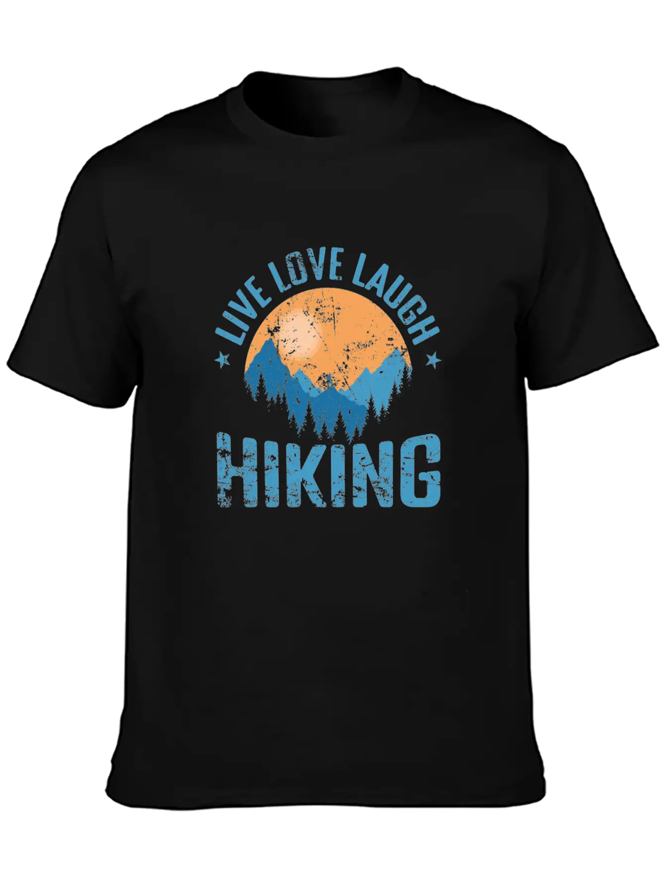 Live Love Laugh Hiking Outdoor Hobby Unisex Short Sleeve Soft Cotton T-Shirt – Casual Everyday Wear