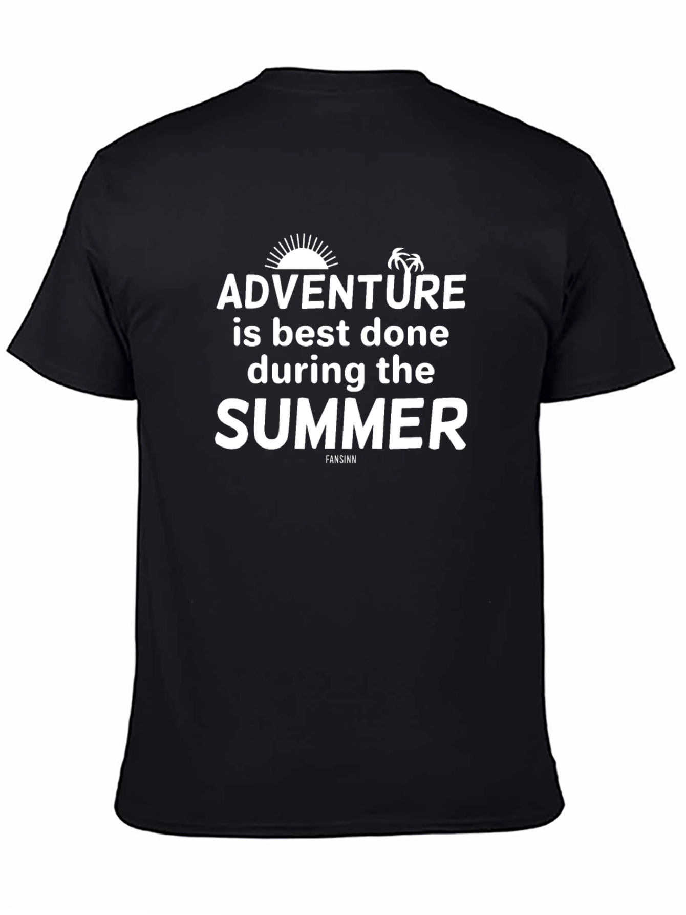 Adventure is Best Done During Summer T-Shirt
