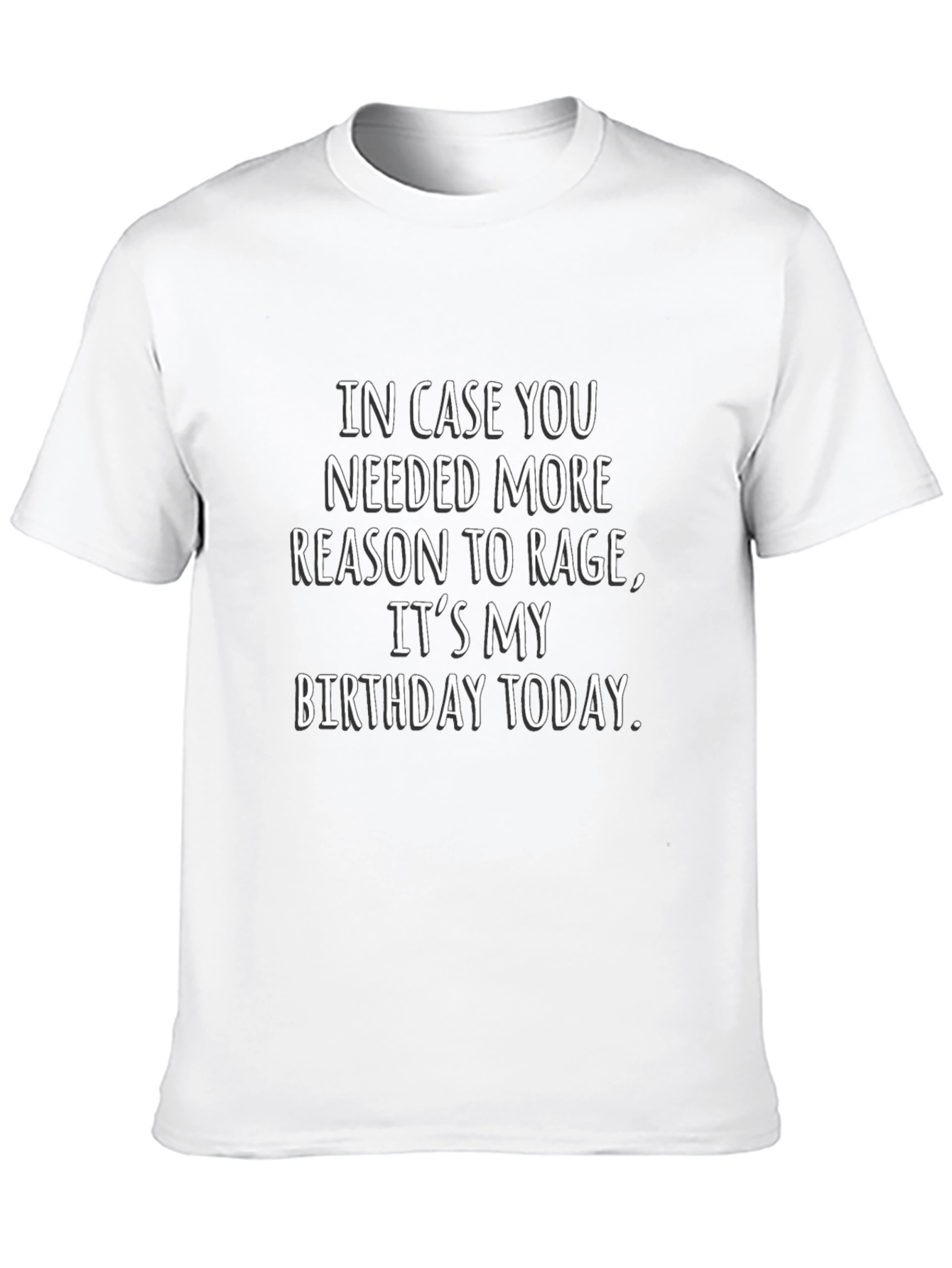 Funny Birthday Rage T-Shirt