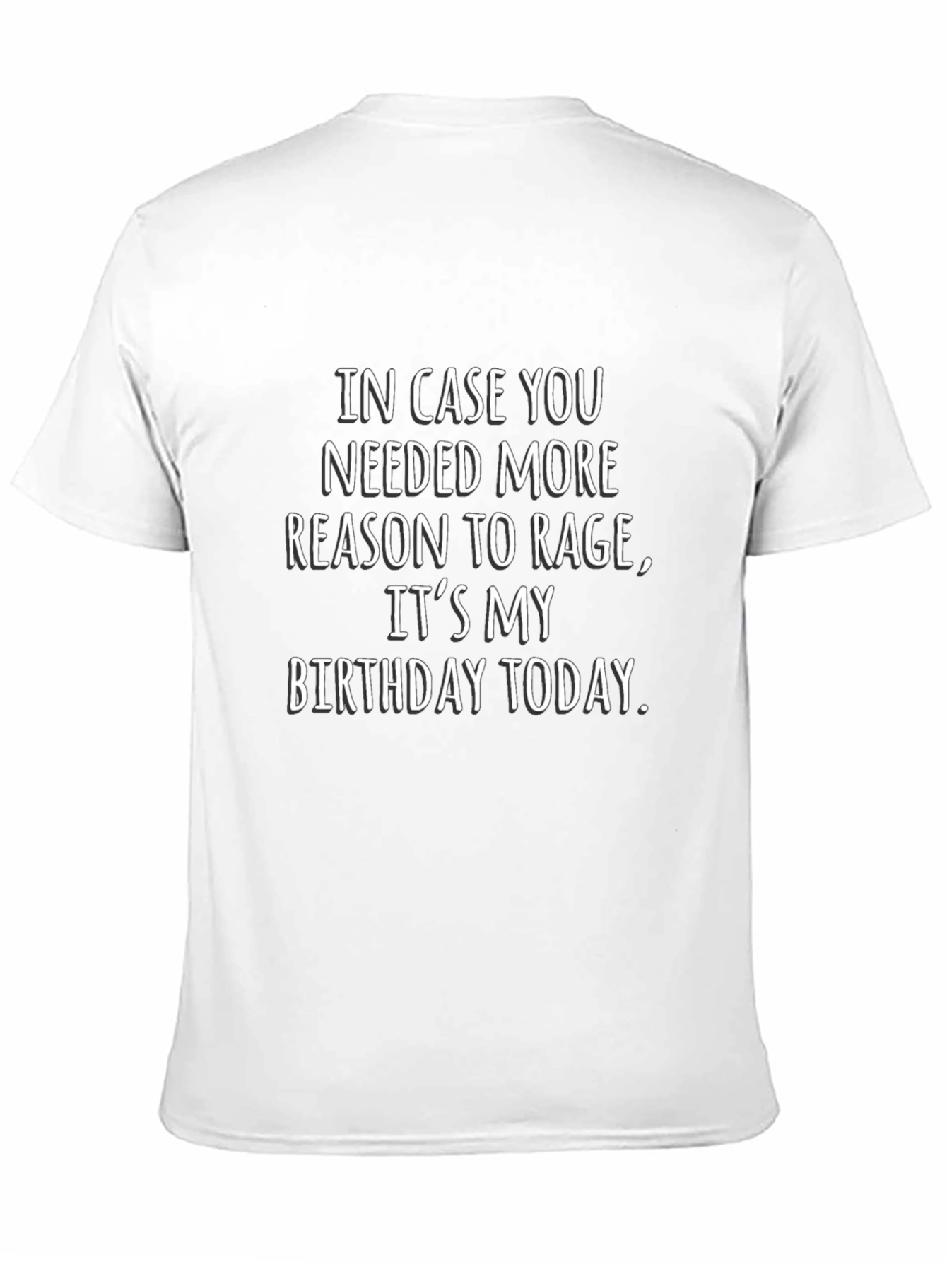Funny Birthday Rage T-Shirt