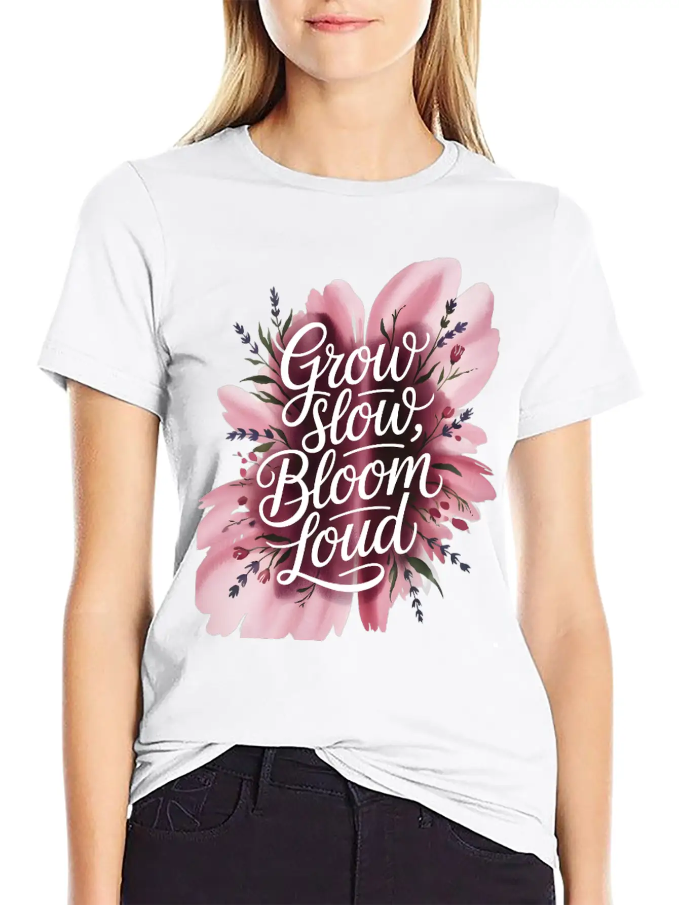 Loud Bloom Minimal Script "Grow Slow, Bloom Loud. Essential Unisex Summer Tee – Soft Cotton Casual Fit