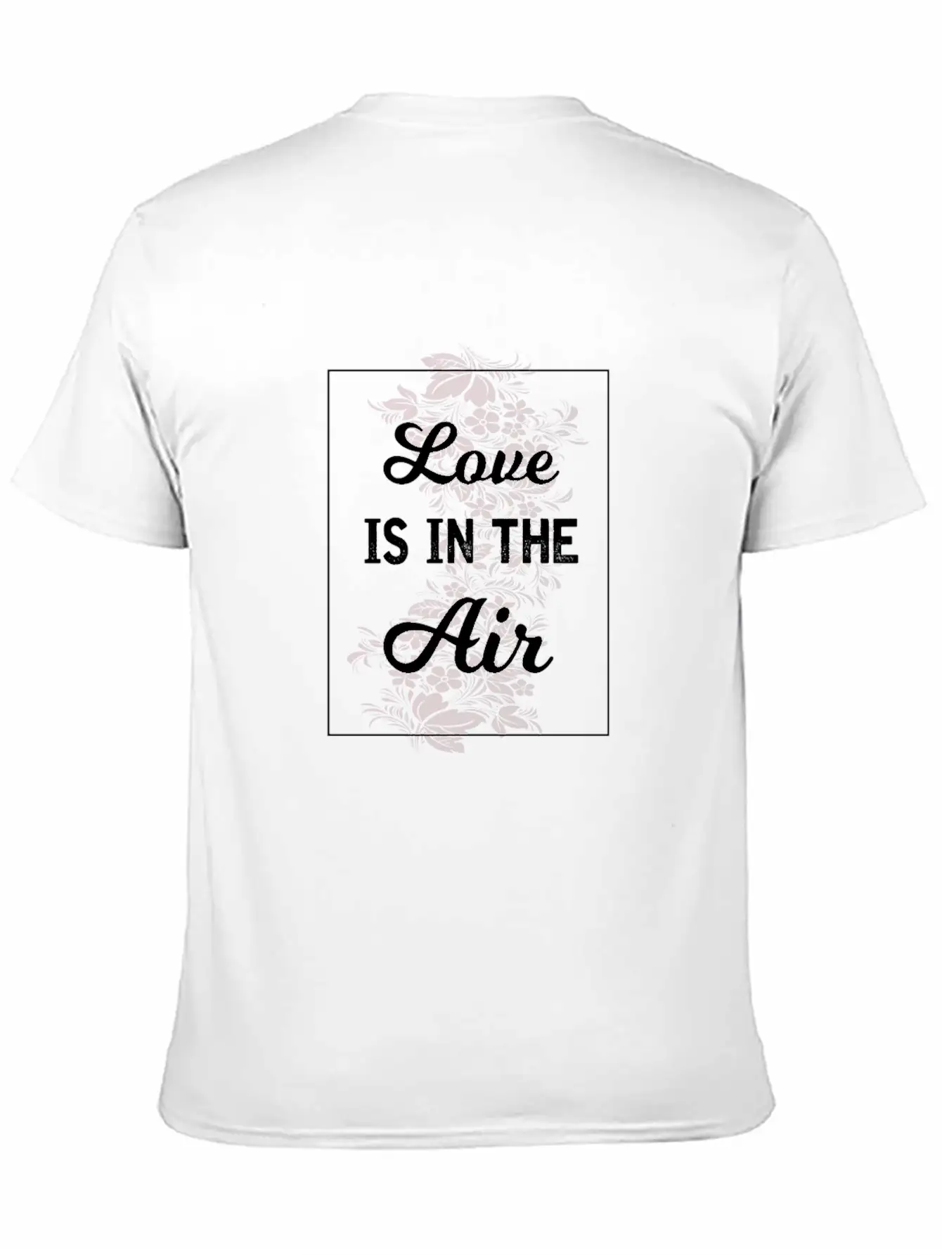 Love Is In The Air Basic Graphic T-Shirt – Daily Comfort In Soft Cotton