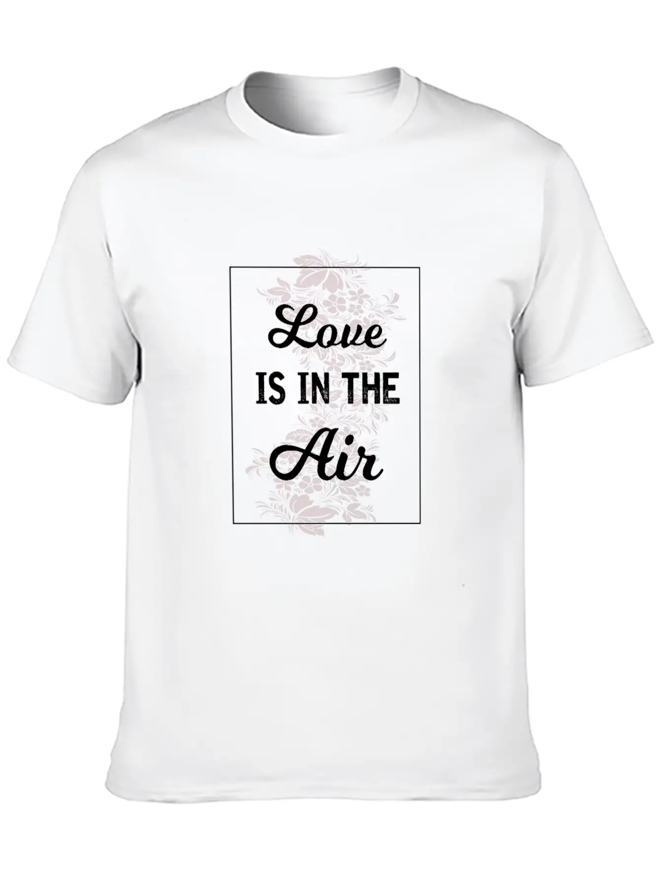 Love Is In The Air Basic Graphic T-Shirt – Daily Comfort In Soft Cotton