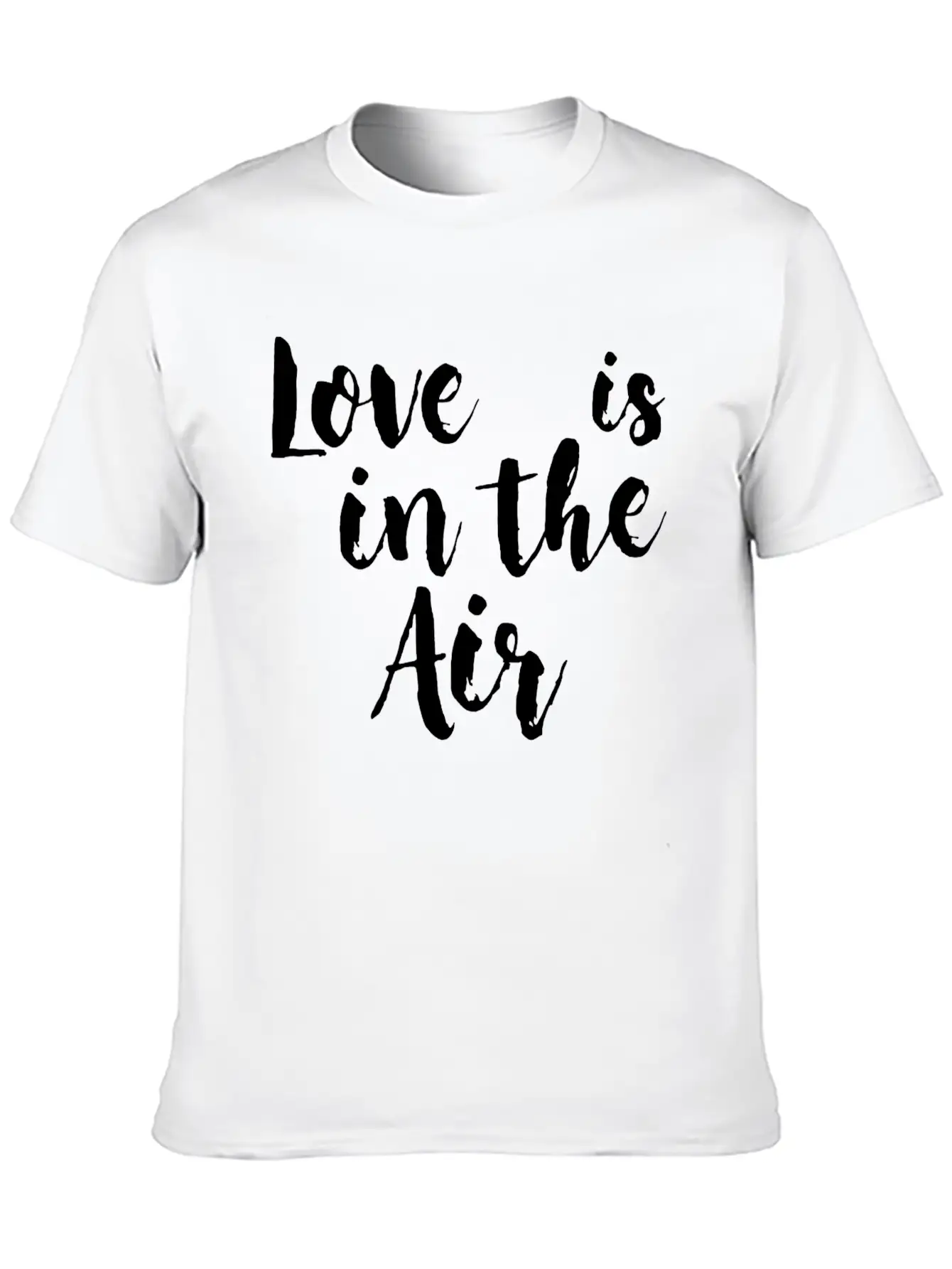 Love Is In The Air Stylish Everyday T-Shirt – Unisex Basic Cotton Tee