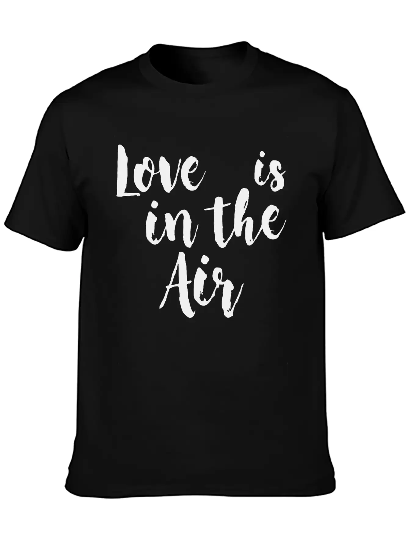 Love Is In The Air Stylish Everyday T-Shirt – Unisex Basic Cotton Tee
