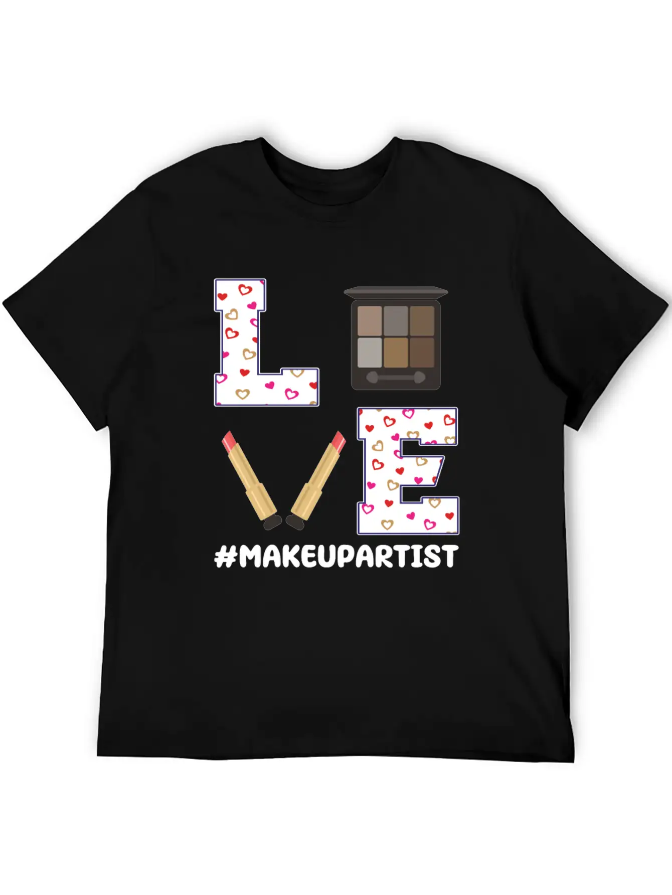 Love Makeup Artist Valentine's Day Stylish Everyday T-Shirt – Unisex Basic Cotton Tee