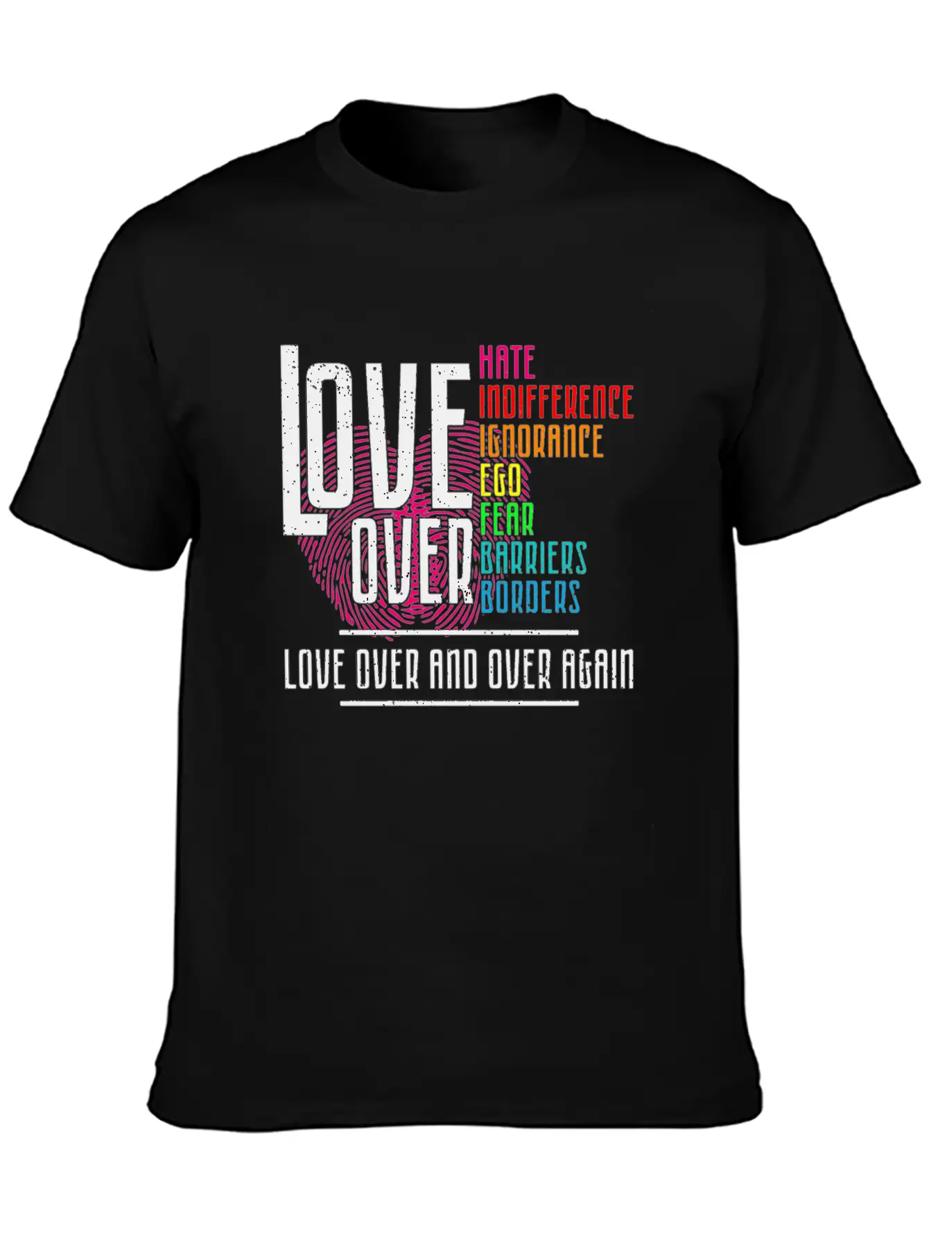 Love Over For Light Stylish Everyday T-Shirt – Unisex Basic Cotton Tee