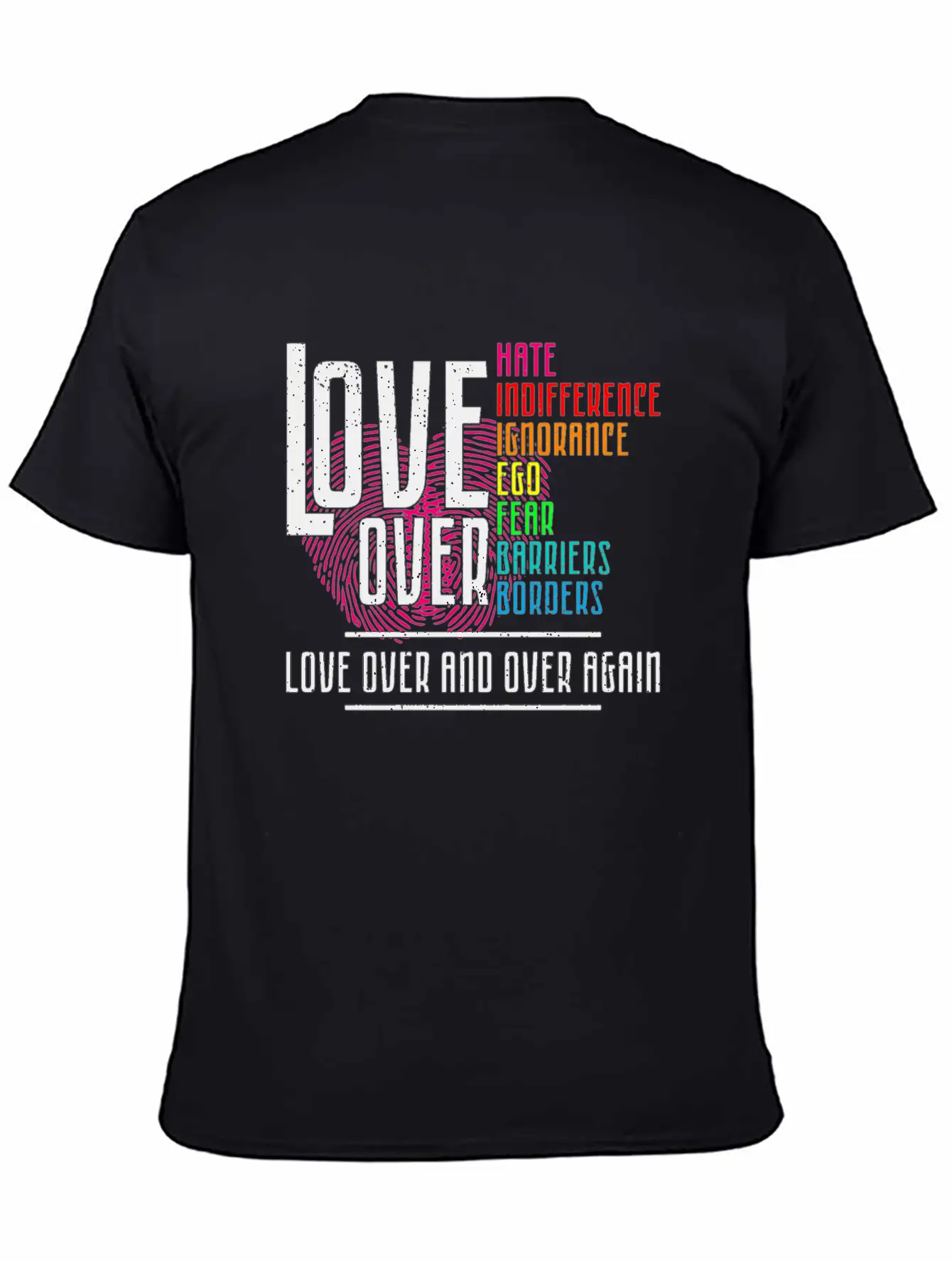 Love Over For Light Stylish Everyday T-Shirt – Unisex Basic Cotton Tee