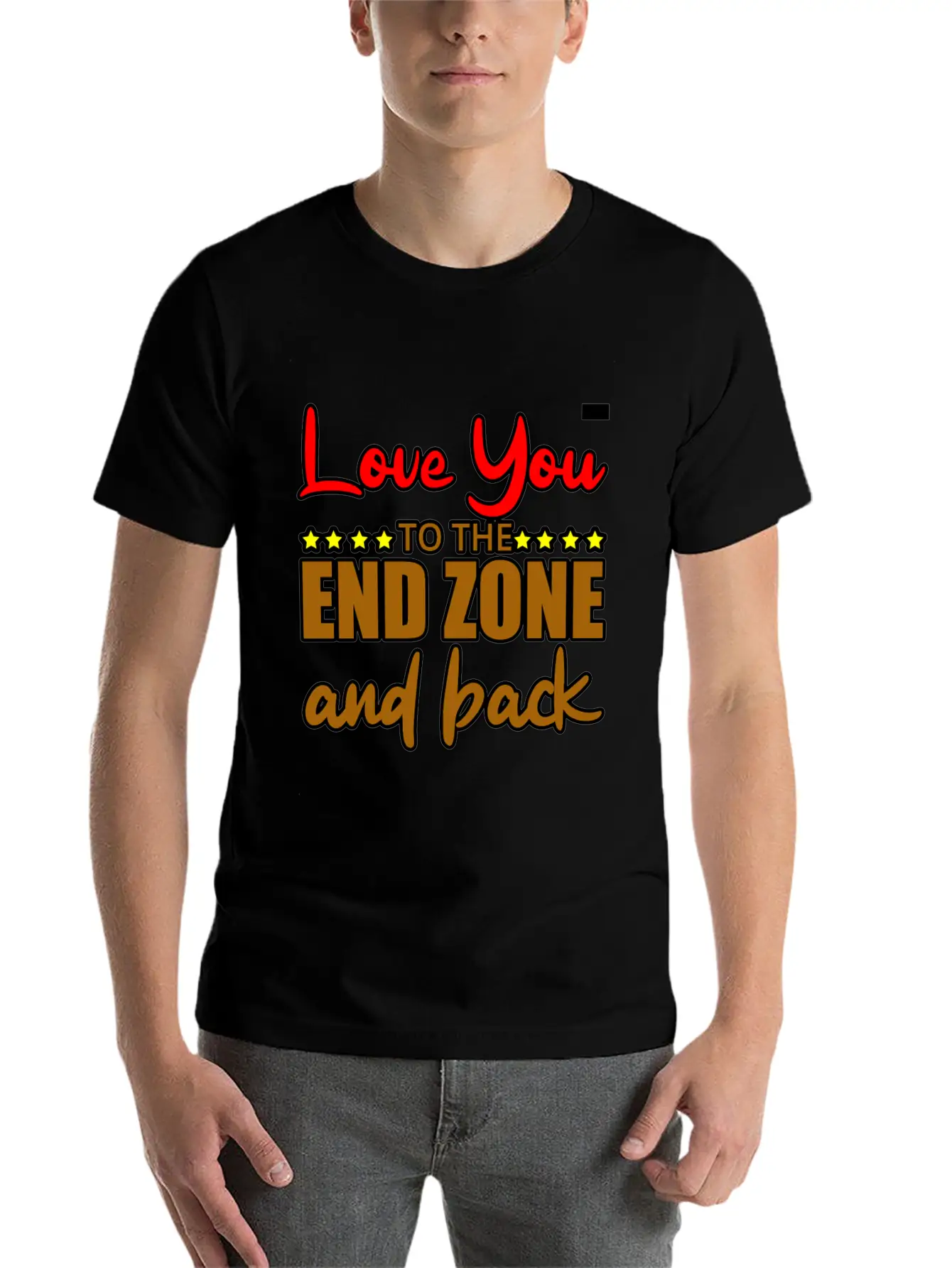 Love You To The End Zone And Back Timeless Short Sleeve Tee – Comfy And Minimalist Design