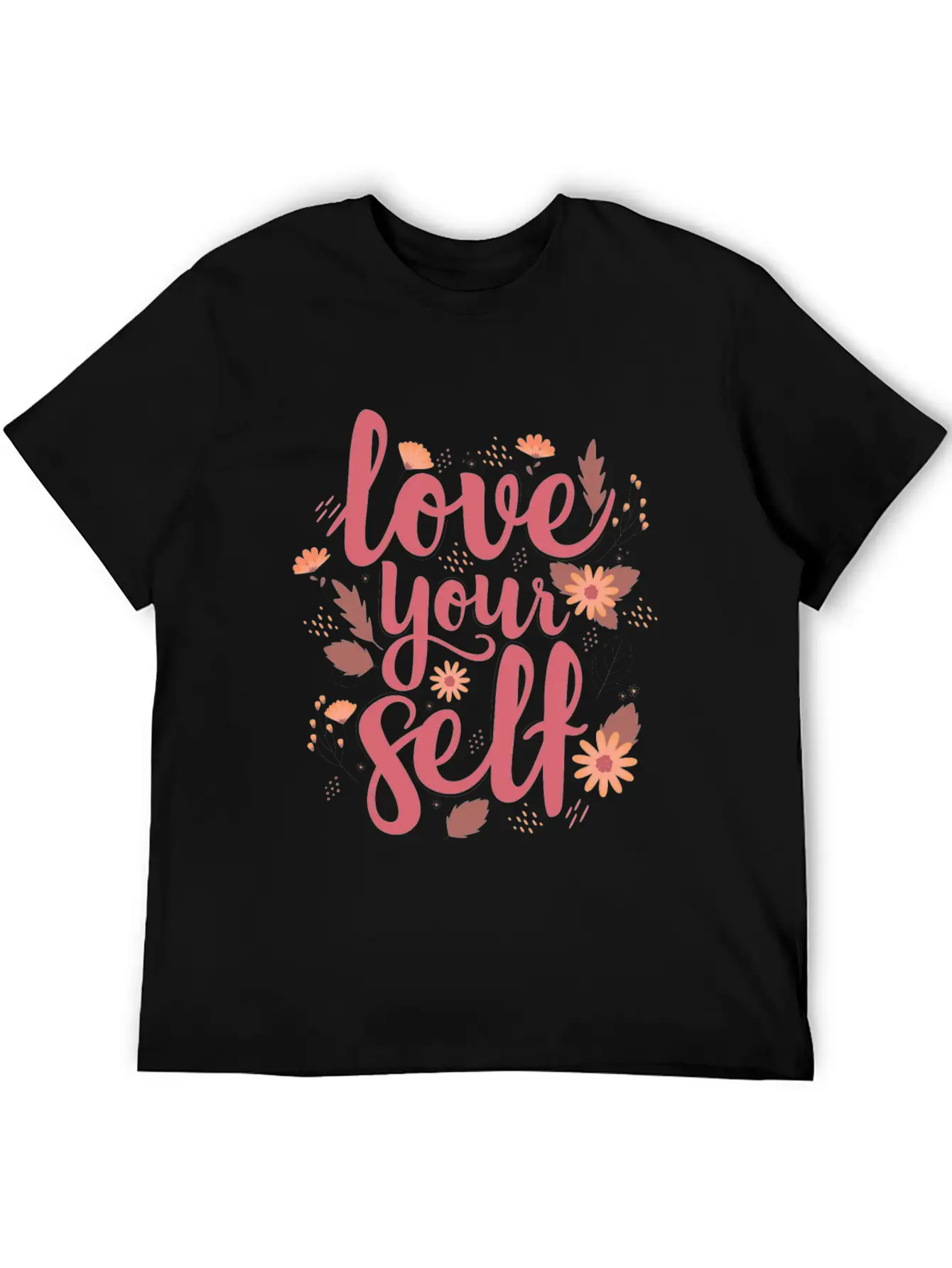 LOVE YOUR SELF Stylish Everyday T-Shirt – Unisex Basic Cotton Tee