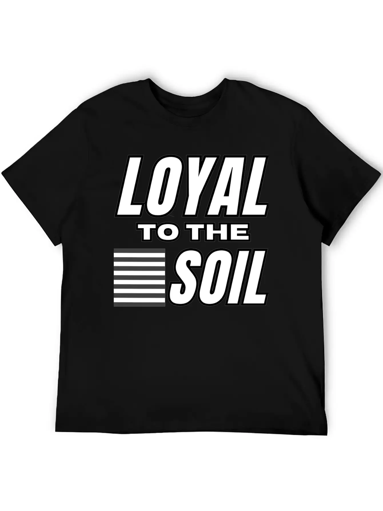 Loyal To The Soil Unisex Short Sleeve Soft Cotton T-Shirt – Casual Everyday Wear